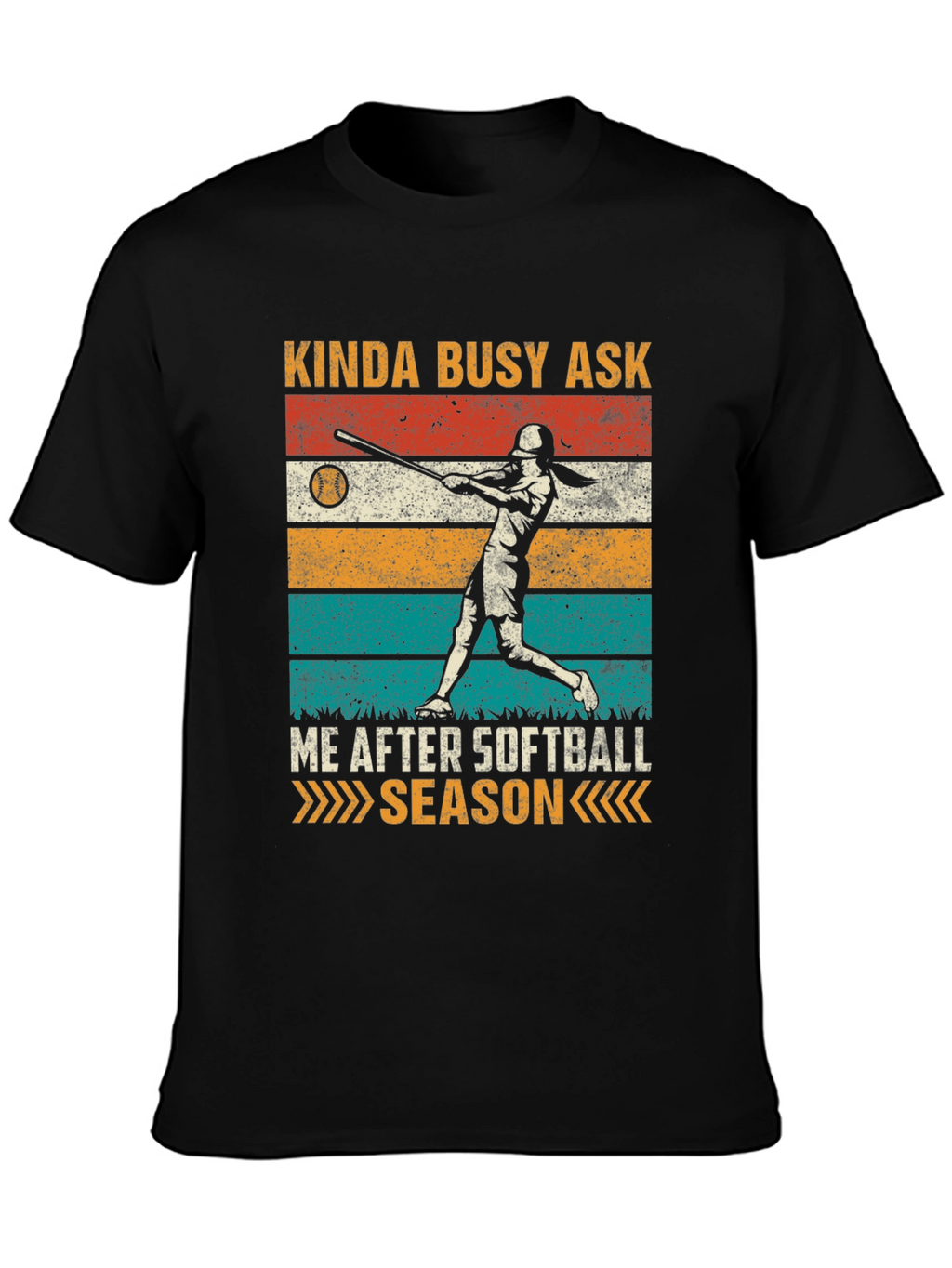 Kinda Busy Softball Season T-Shirt