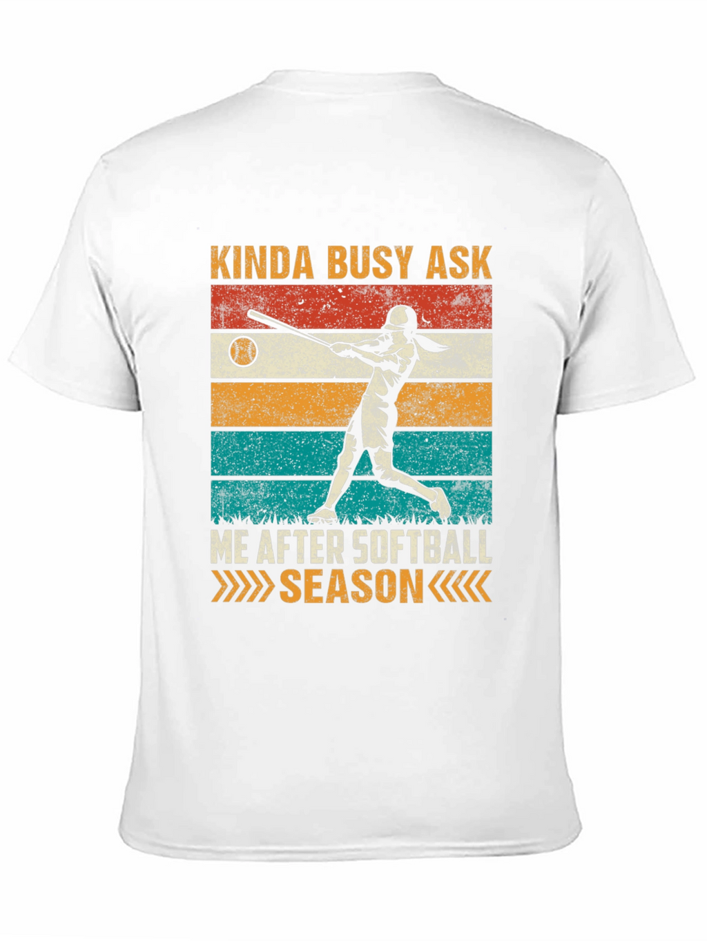 Kinda Busy Softball Season T-Shirt