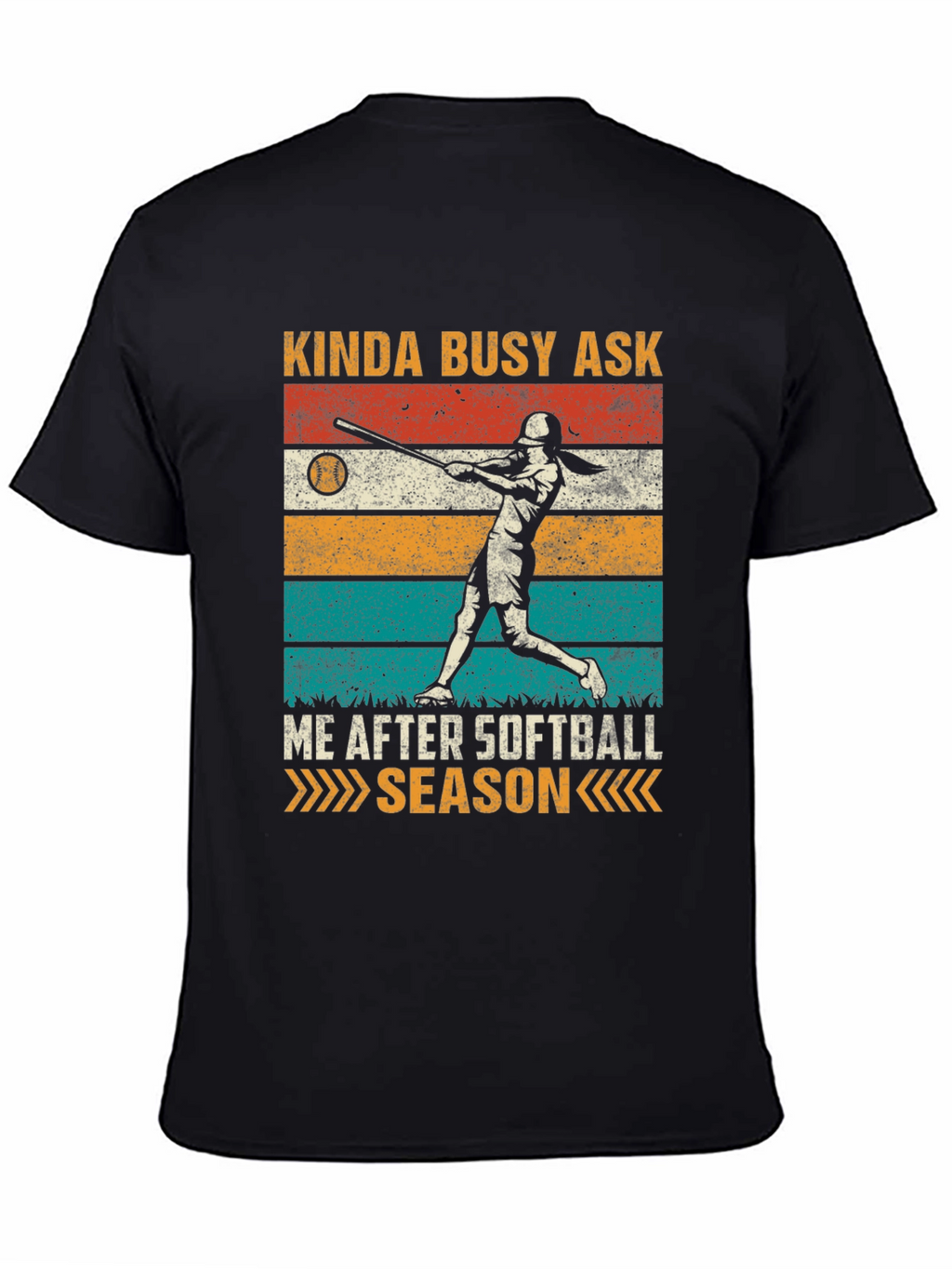 Kinda Busy Softball Season T-Shirt
