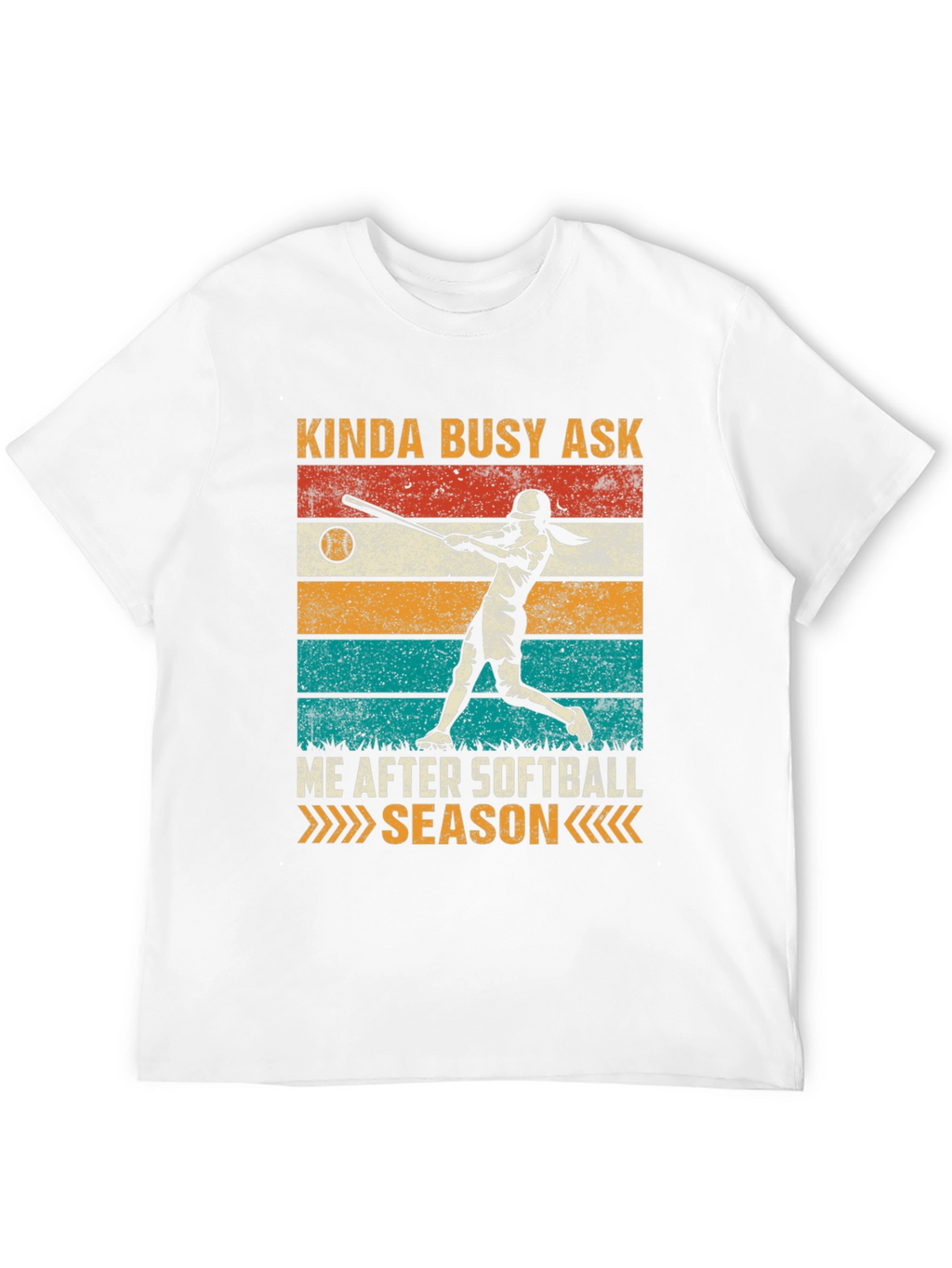 Kinda Busy Softball Season T-Shirt