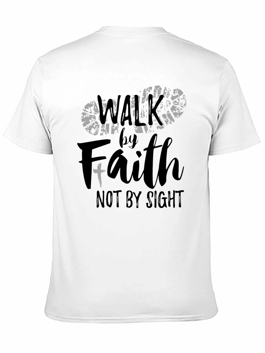 Walk by Faith T-Shirt - Christian Apparel