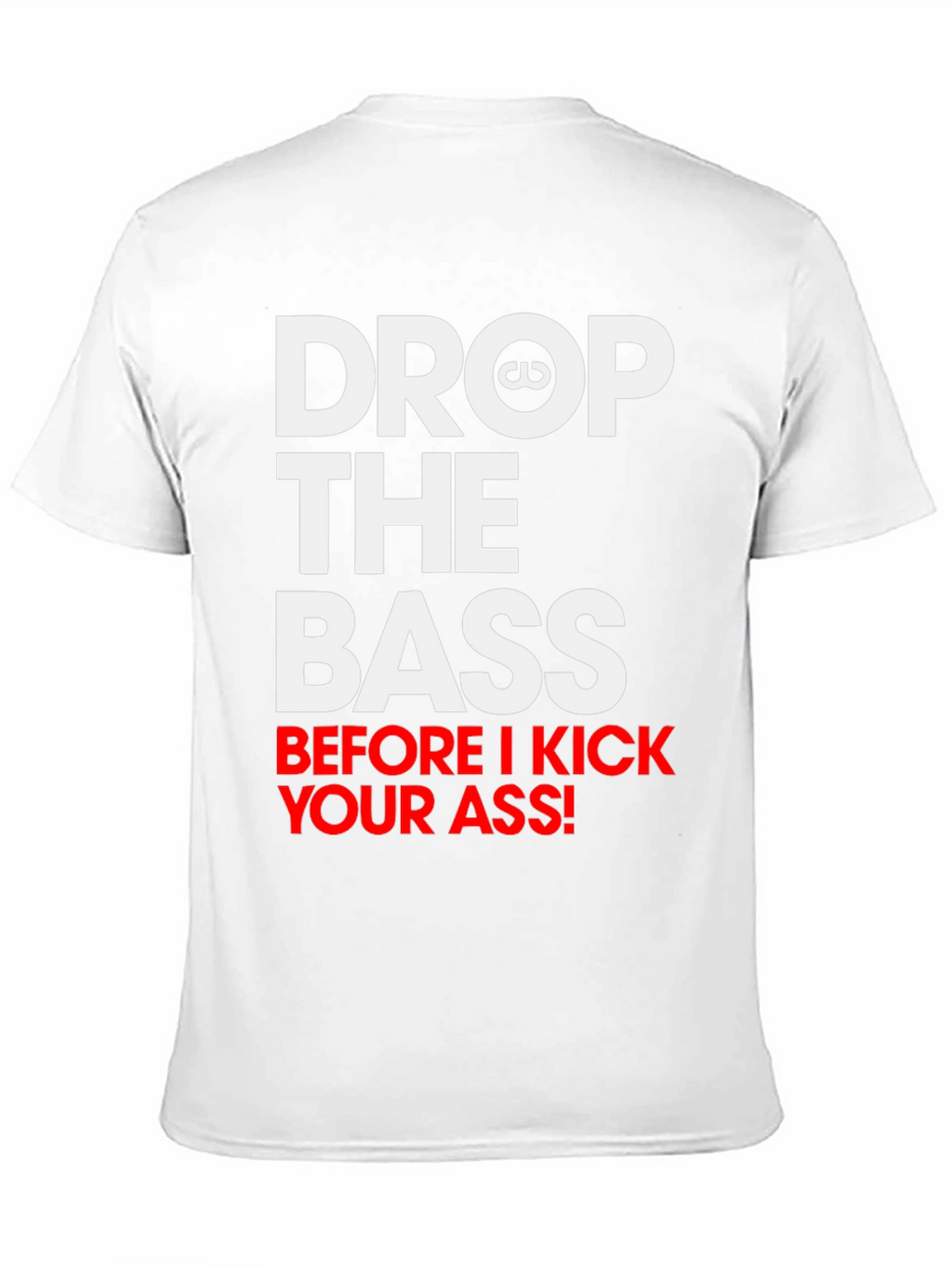 Drop the Bass Graphic Tee - Bold Statement Shirt