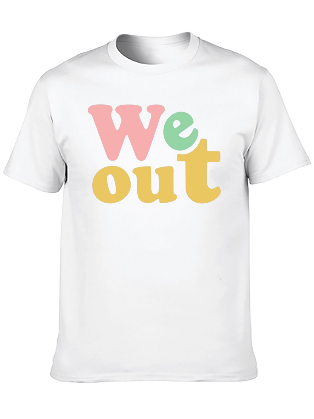 We Out Graphic Tee - Trendy & Comfortable