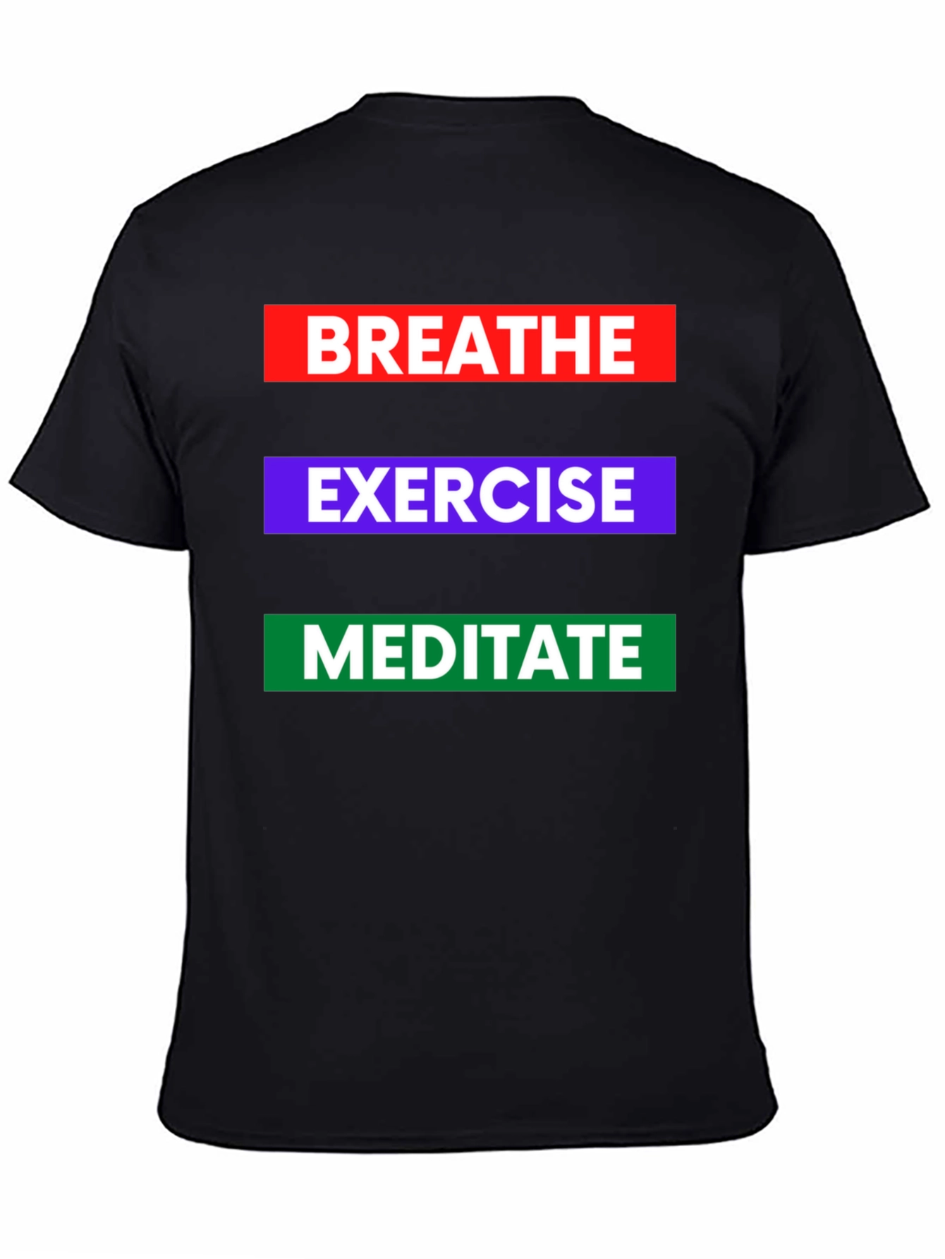 Breathe Exercise Meditate Graphic Tee - Black