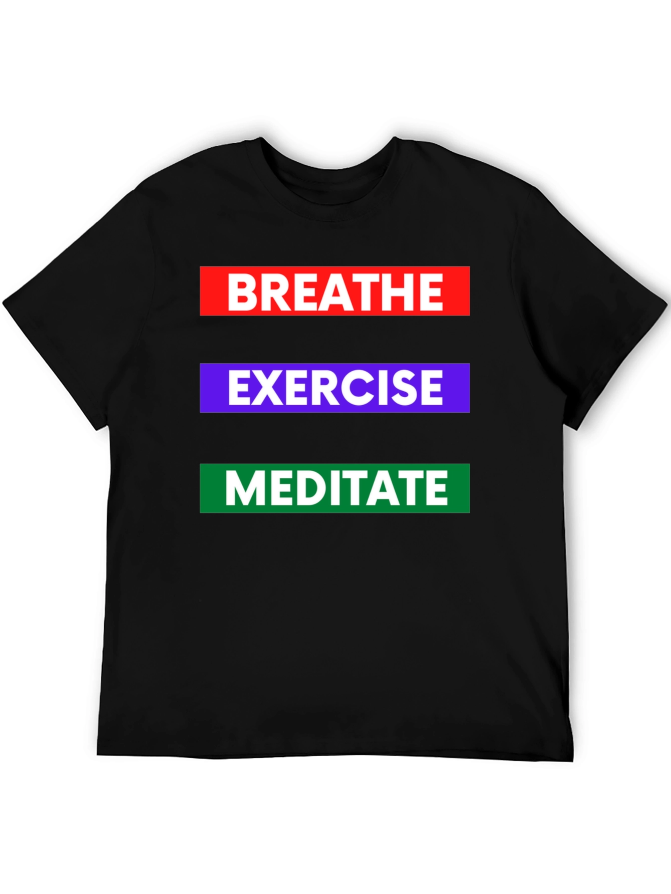 Breathe Exercise Meditate Graphic Tee - Black