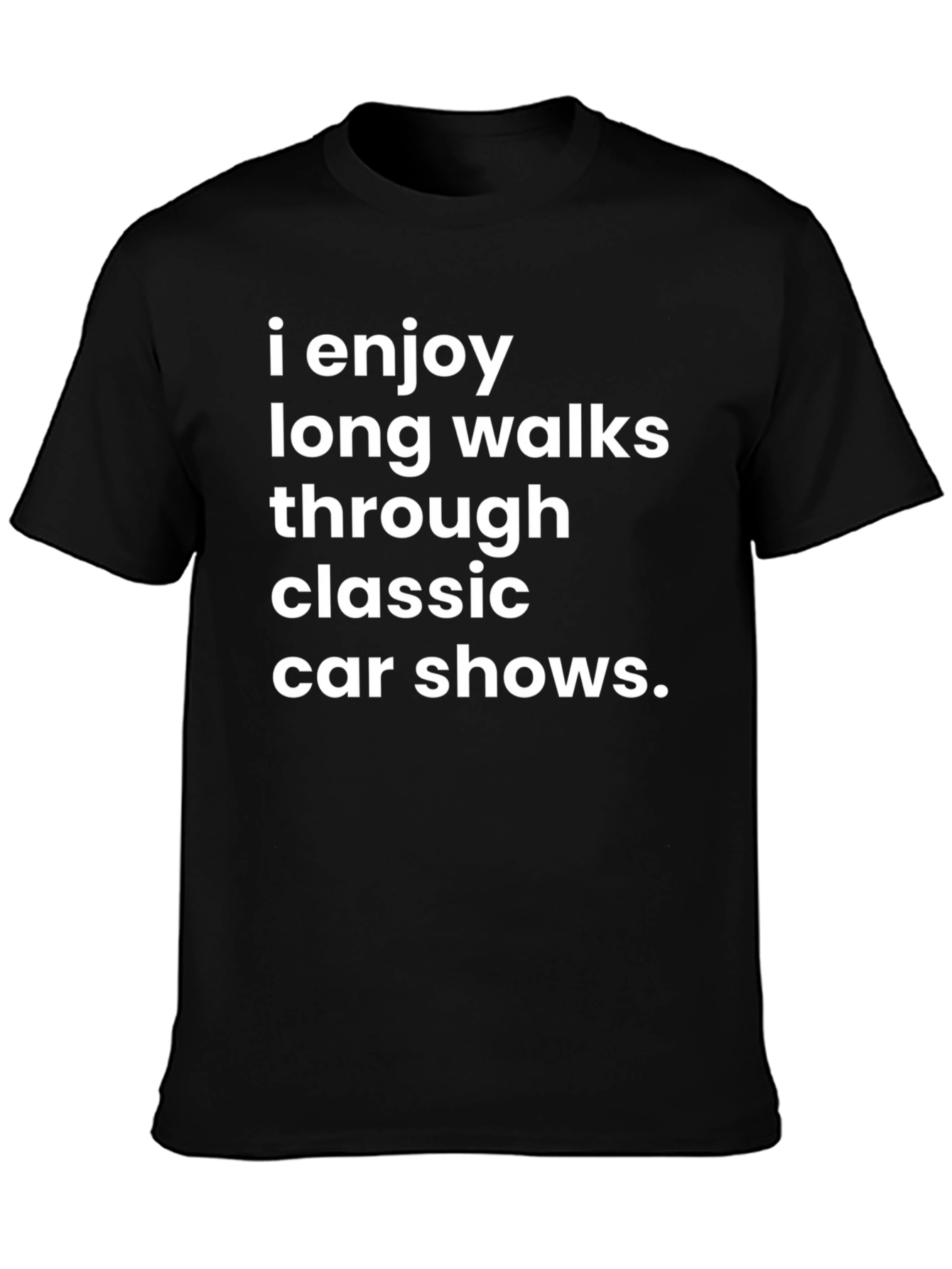 Classic Car Show T-Shirt - Humorous Design