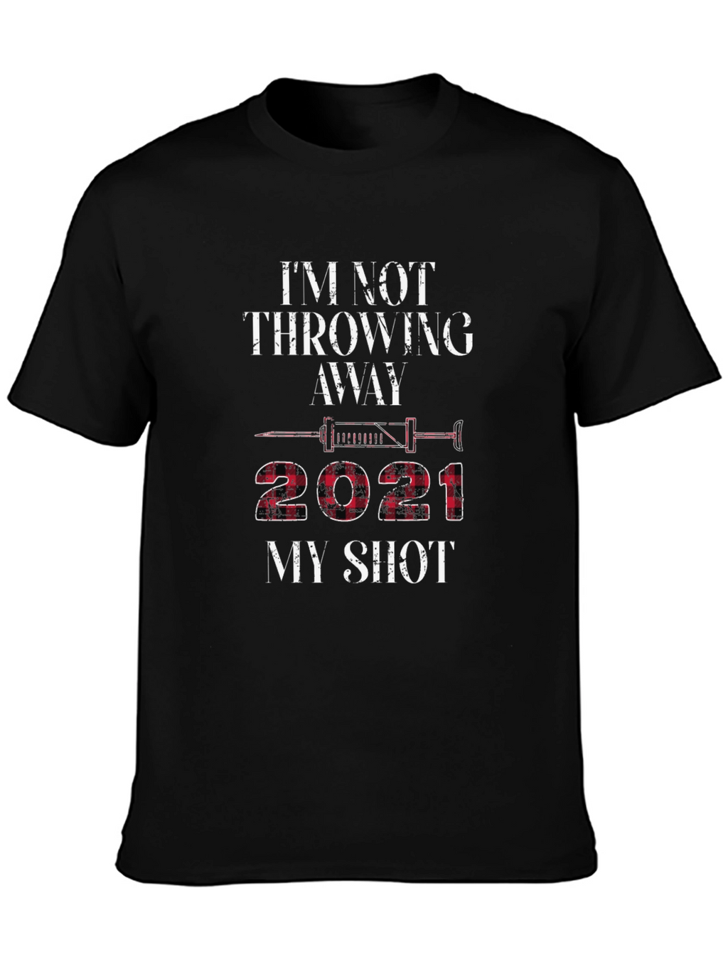 Im Not Throwing Away My Shot 2021 Graphic Tee