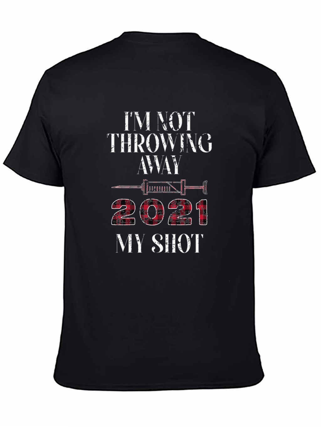 Im Not Throwing Away My Shot 2021 Graphic Tee
