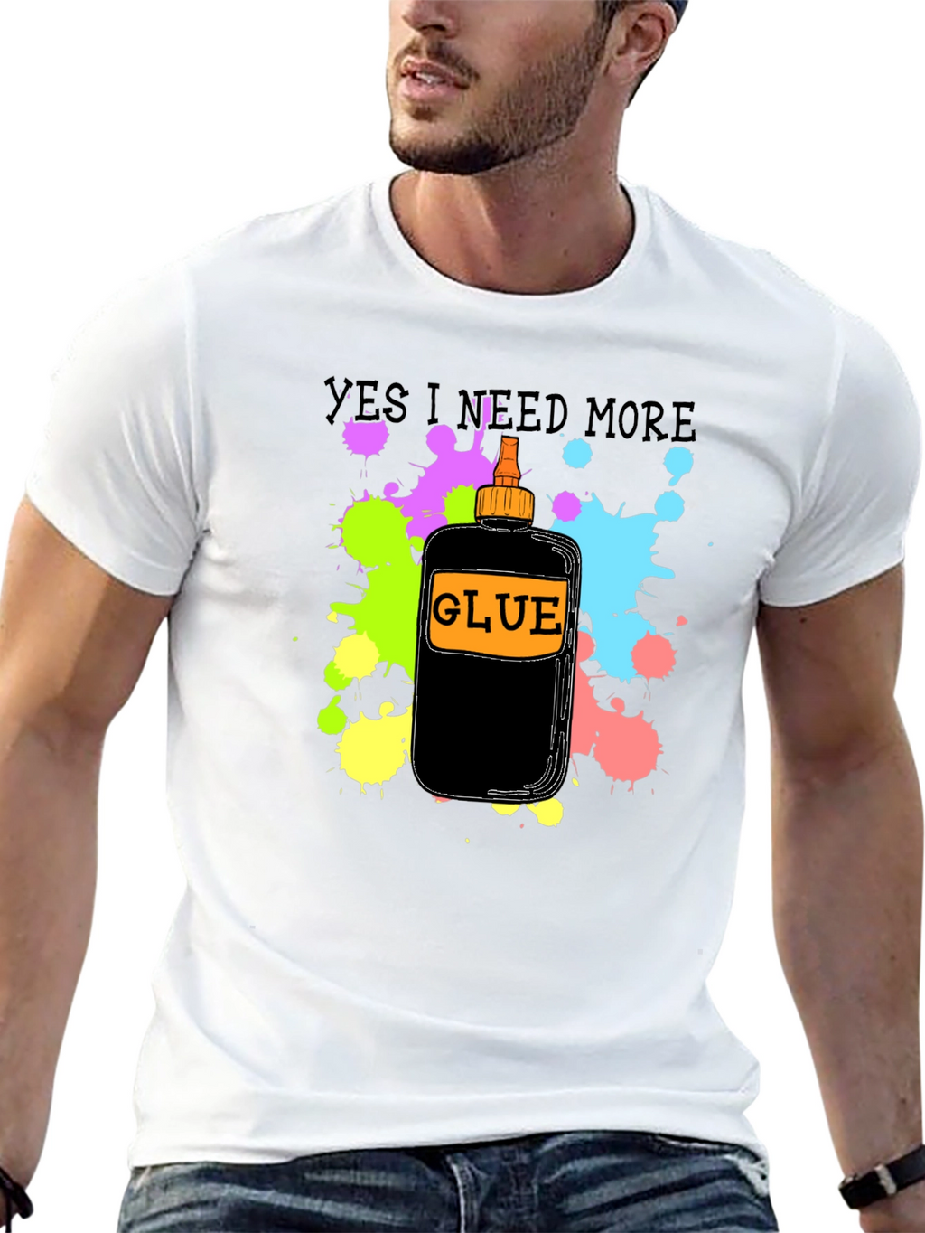 Yes I Need More Glue T-Shirt - Black
