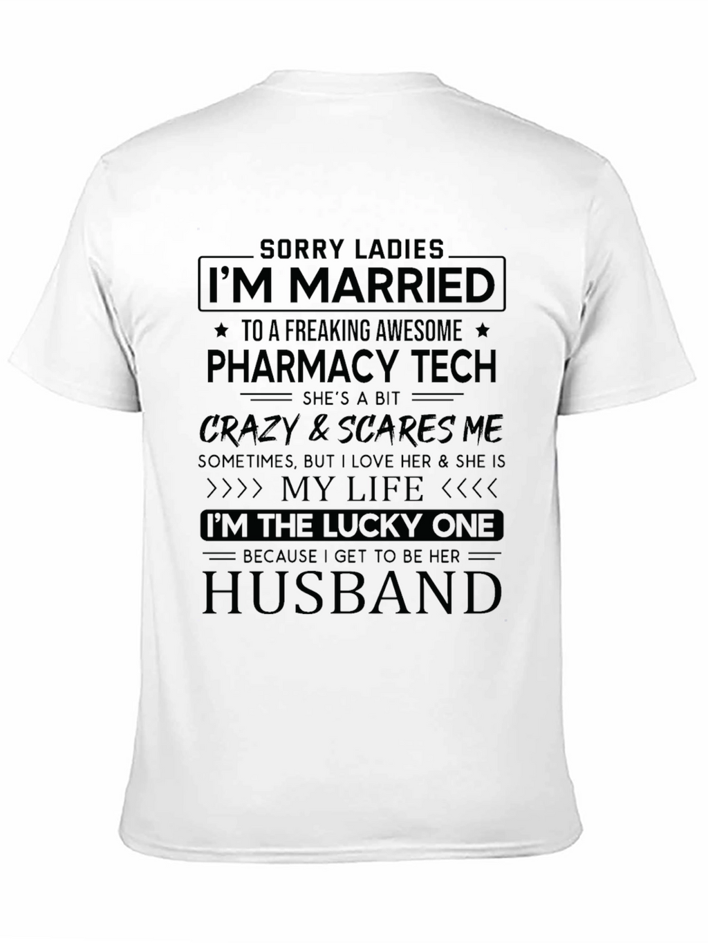 Married to Pharmacy Tech Novelty Graphic Tee