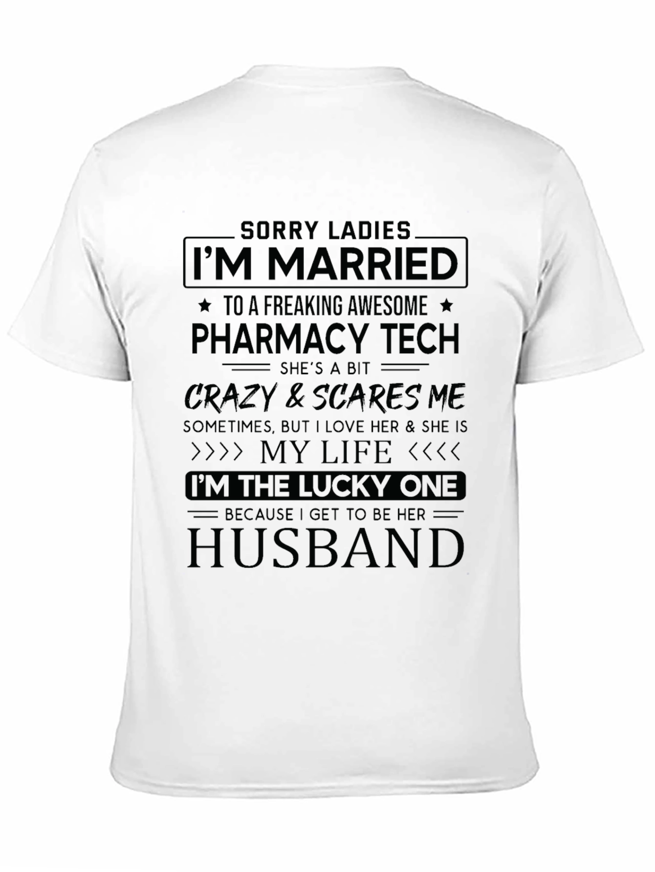 Married to Pharmacy Tech Novelty Graphic Tee