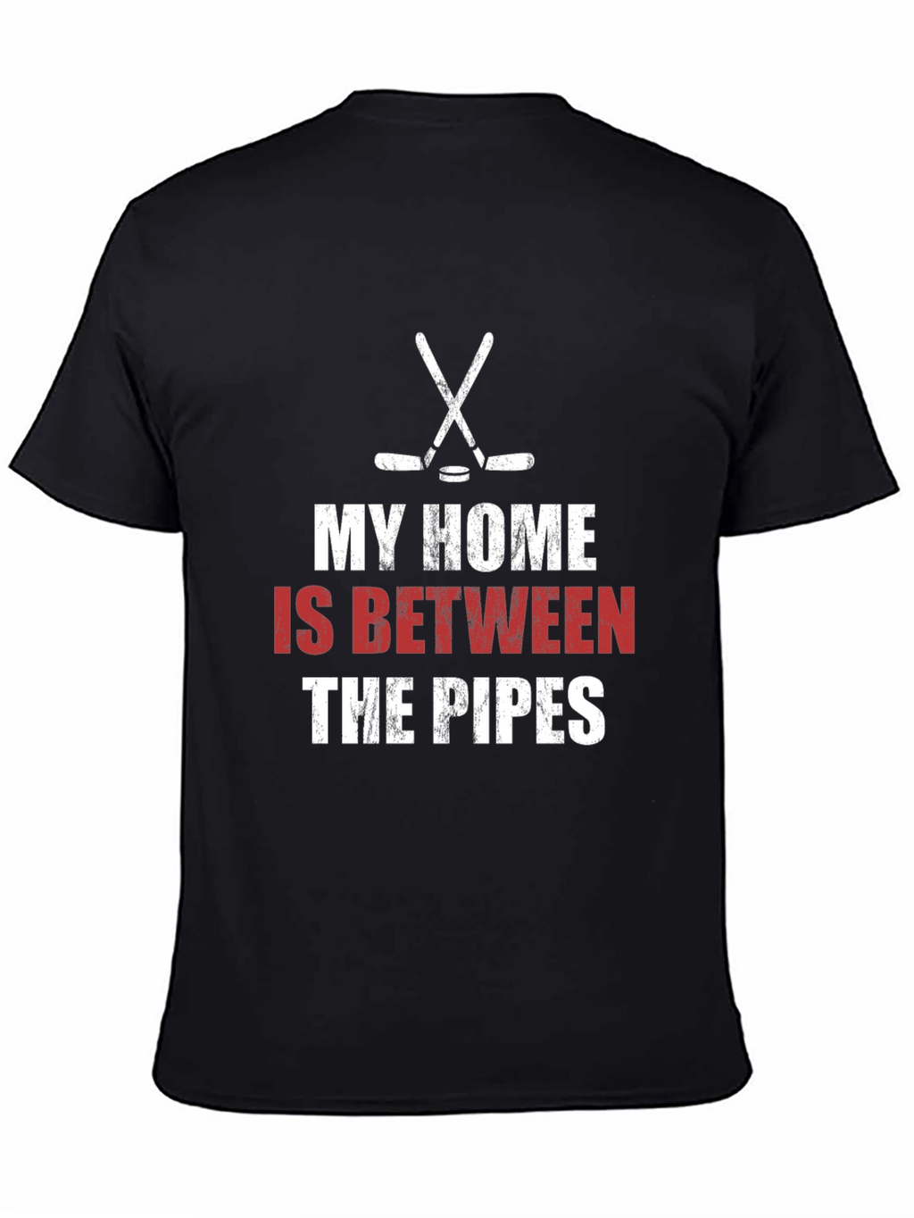 Hockey Goalie T-Shirt: My Home is Between the Pipes