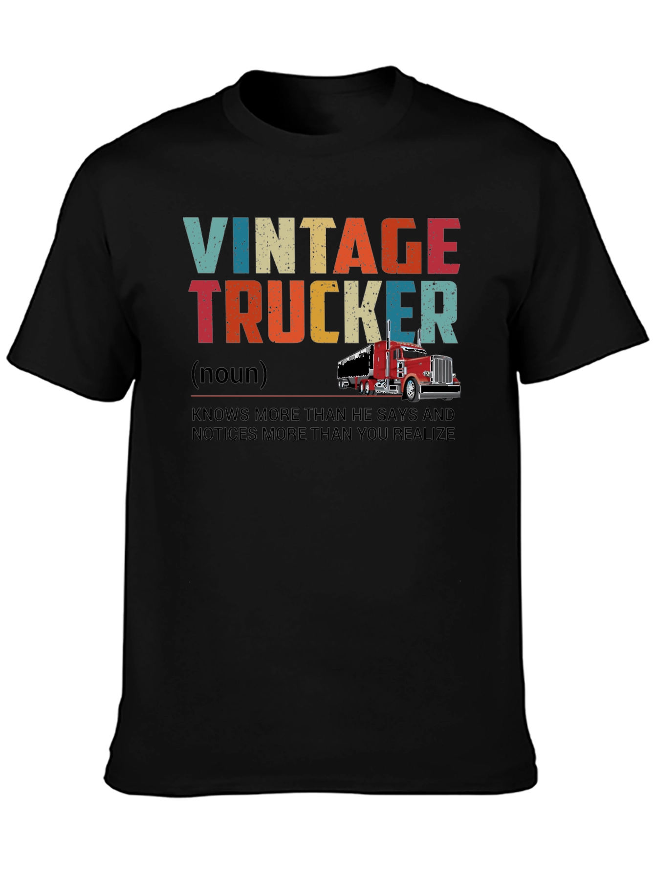 Vintage Trucker Graphic T-Shirt - Knows More Than He Says