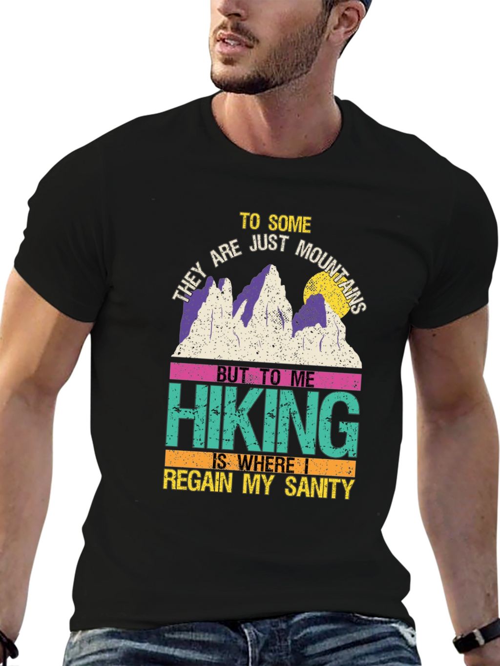 Hiking Sanity T-Shirt: Mountains & Adventure