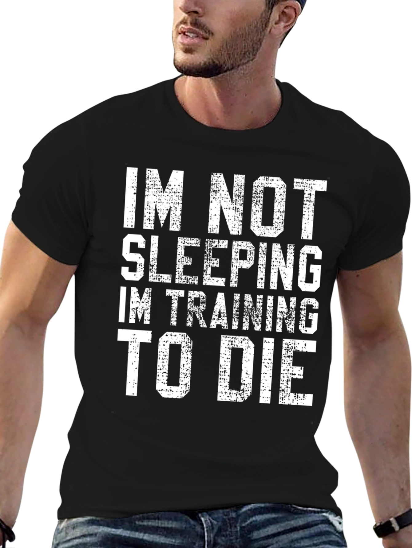 Funny Im Not Sleeping Training to Die T-Shirt