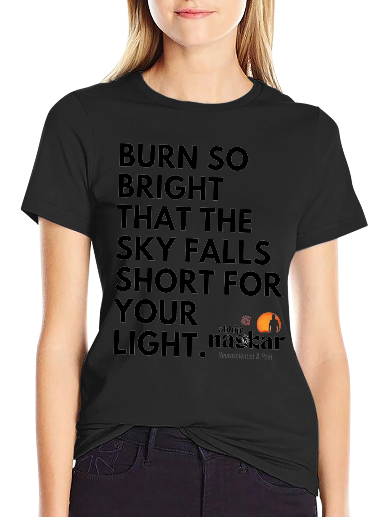 Burn Bright Graphic Tee - Inspiring Words