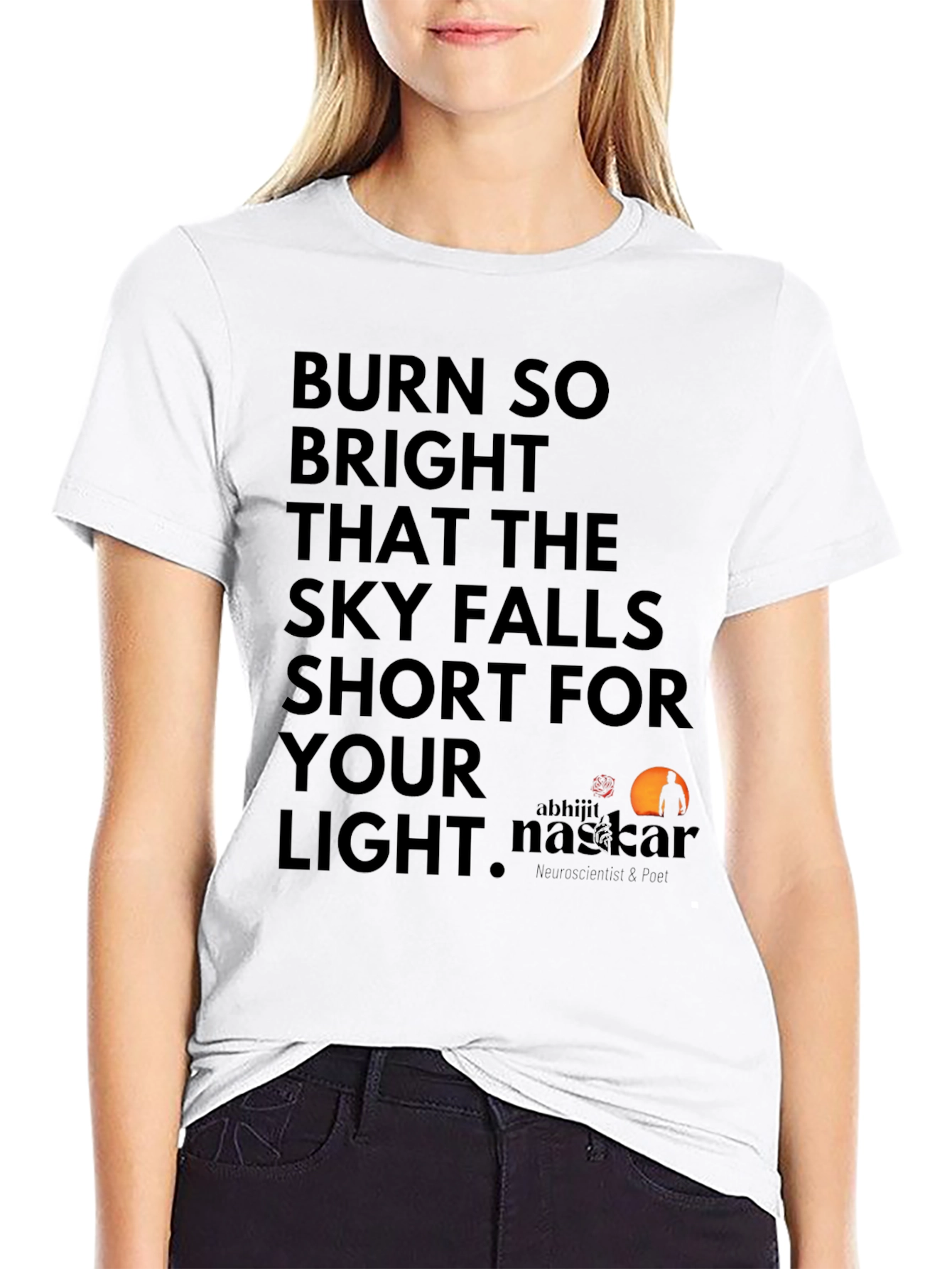 Burn Bright Graphic Tee - Inspiring Words