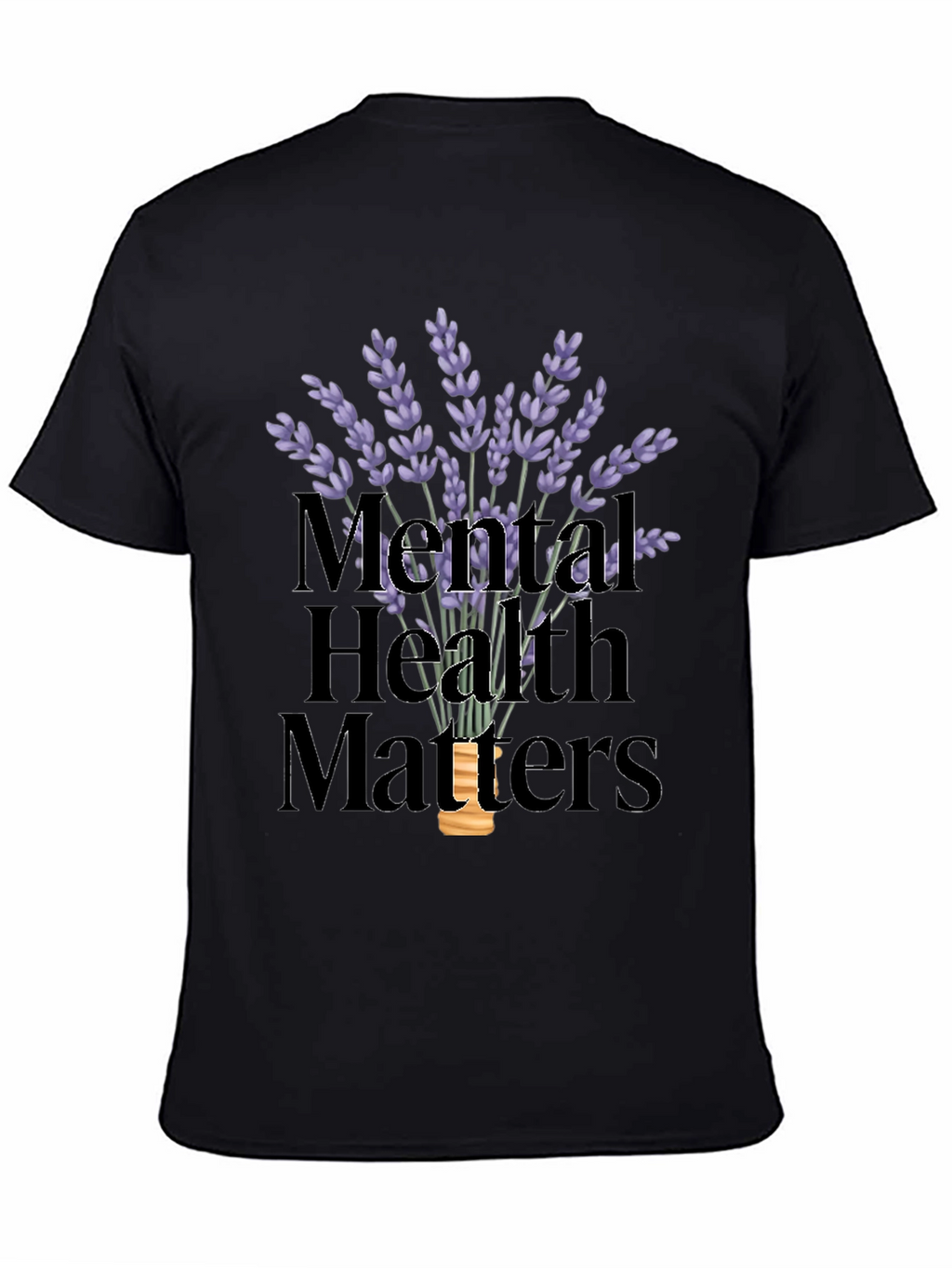 Mental Health Matters T-Shirt with Lavender Design