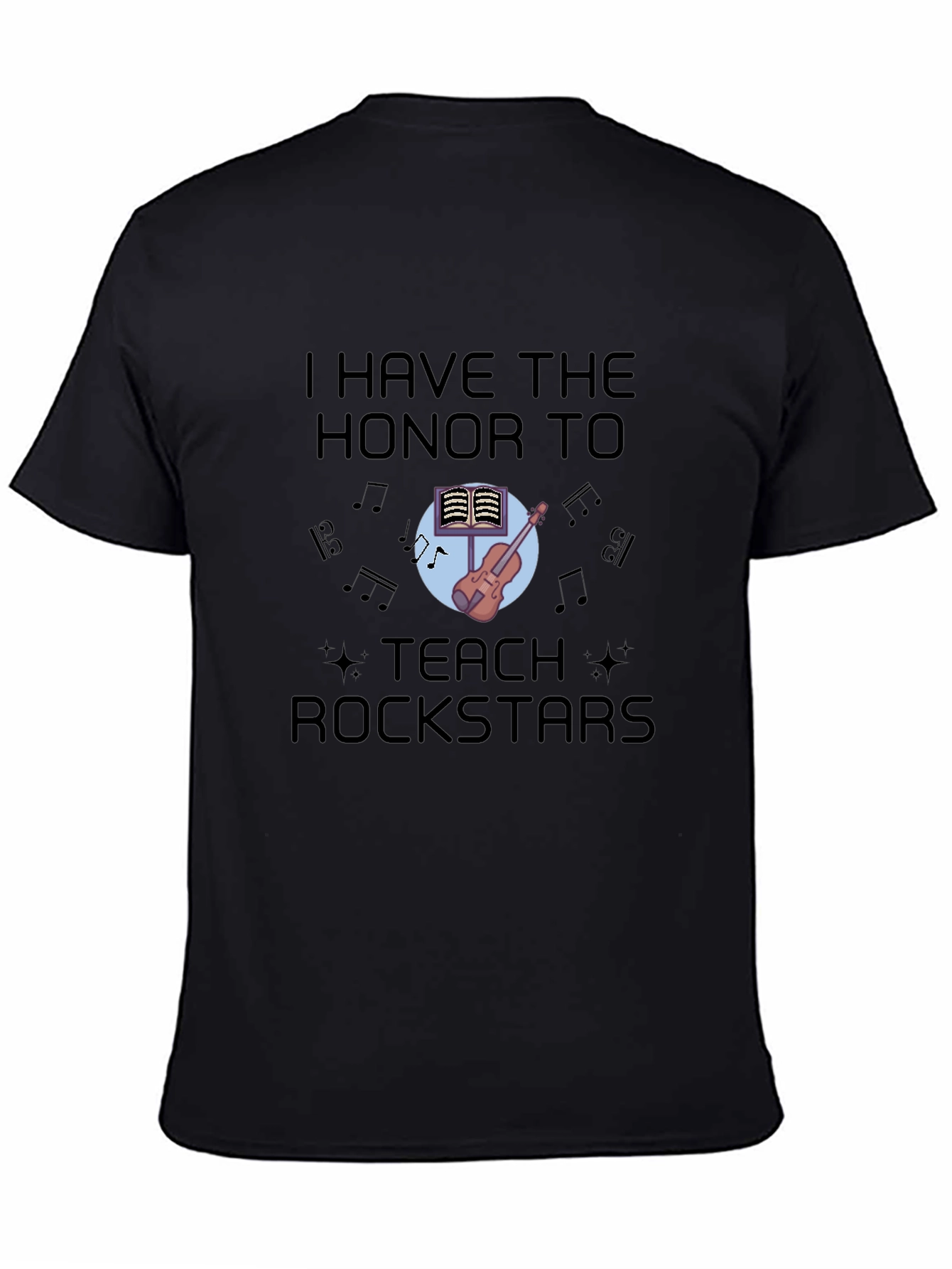I Teach Rockstars T-Shirt