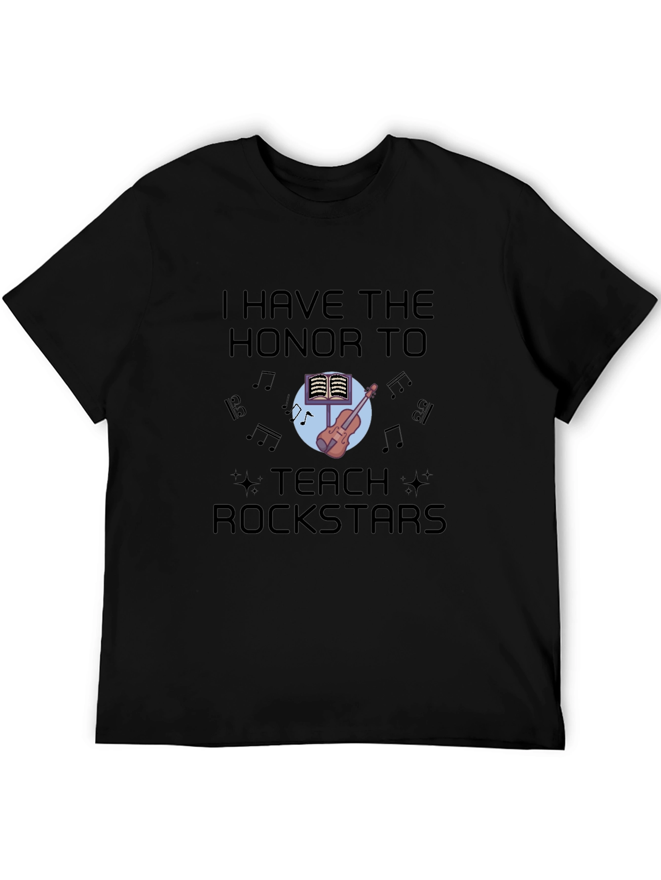 I Teach Rockstars T-Shirt