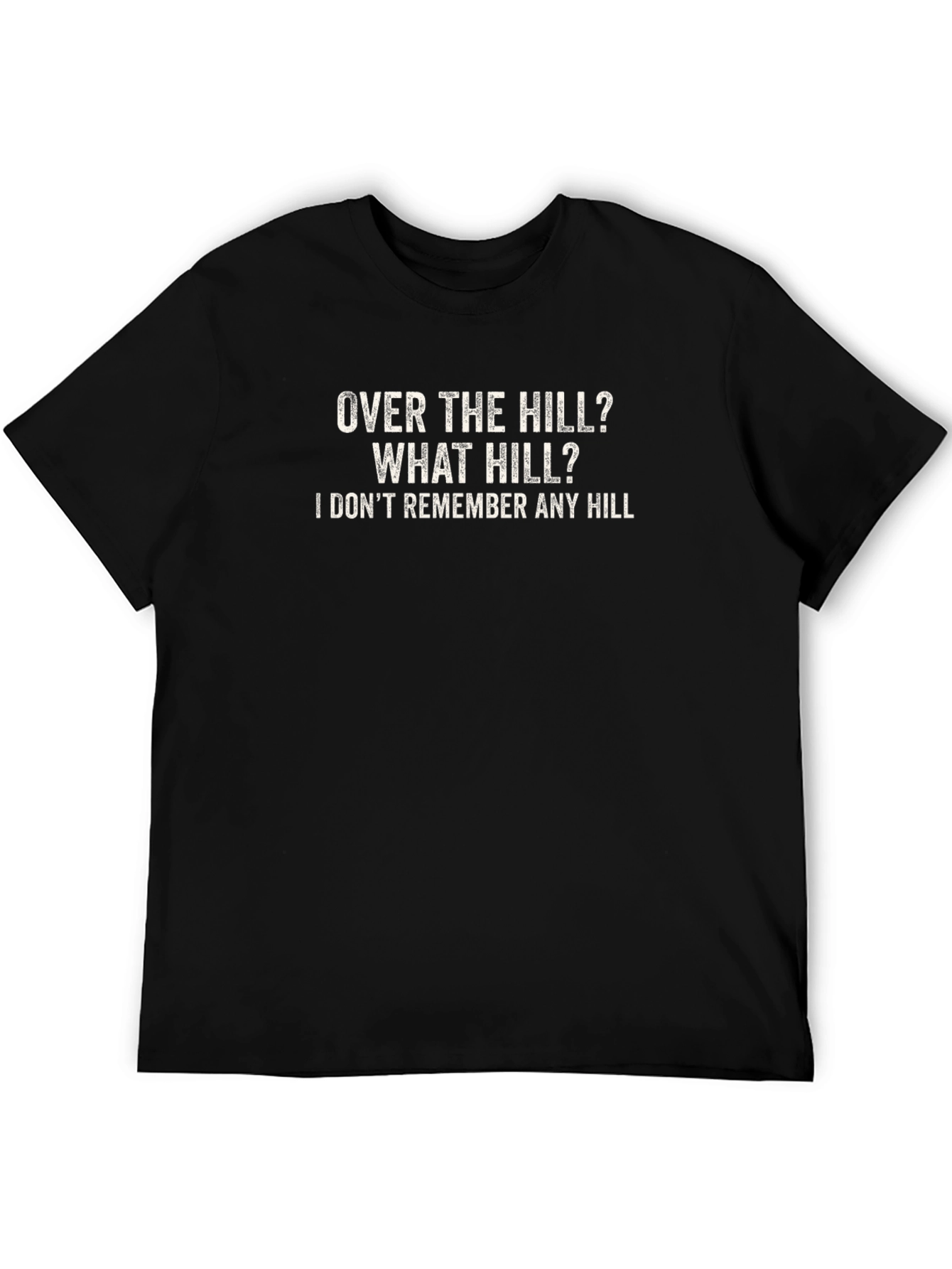 Over the Hill Mens T-Shirt