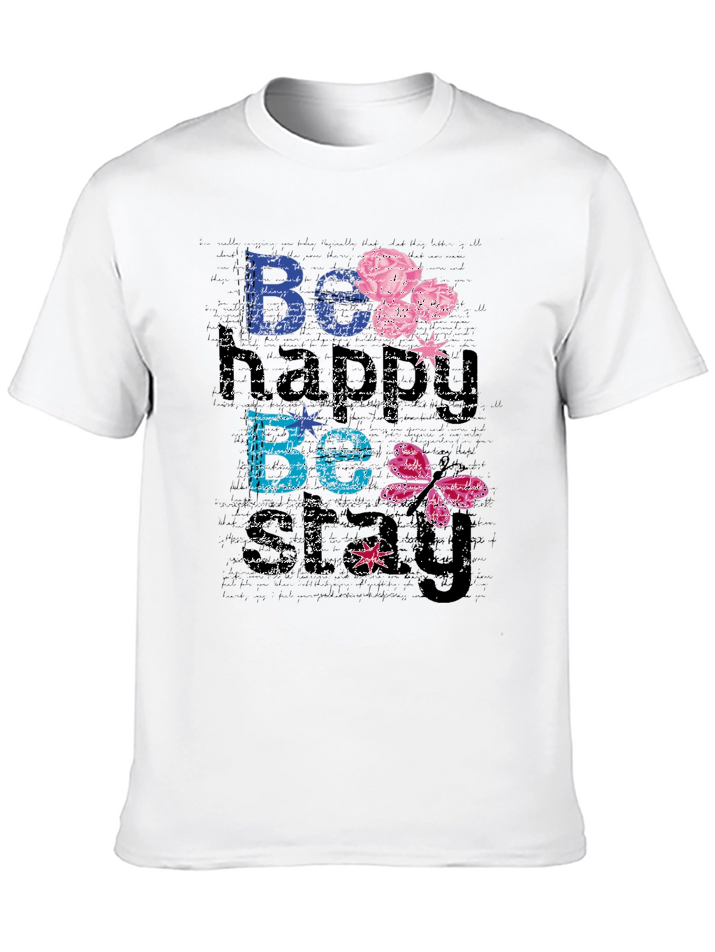 Be Happy Be You Black T-Shirt
