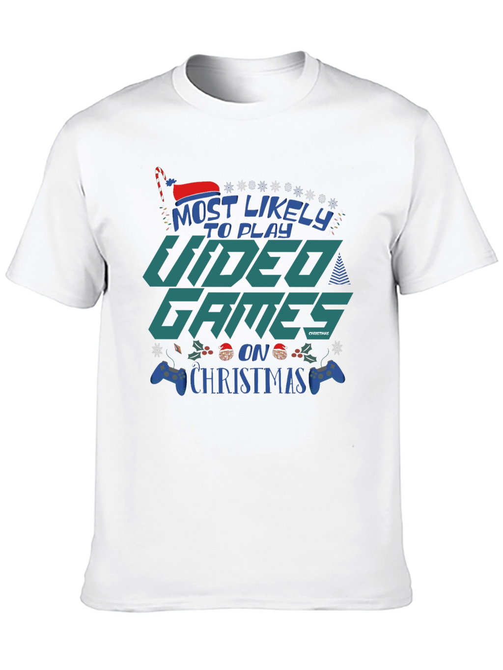 Most Likely to Play Video Games on Christmas T-Shirt