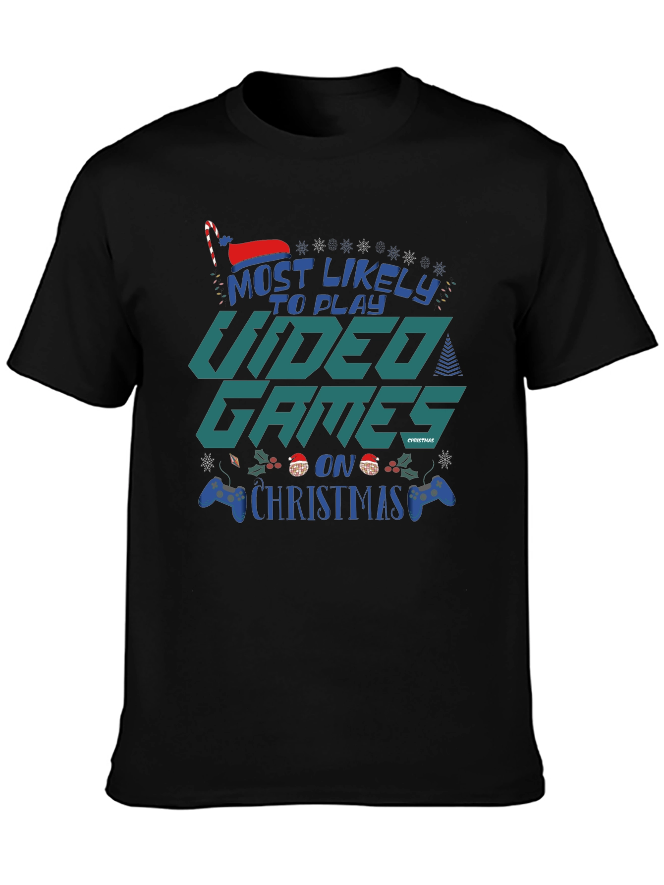 Most Likely to Play Video Games on Christmas T-Shirt