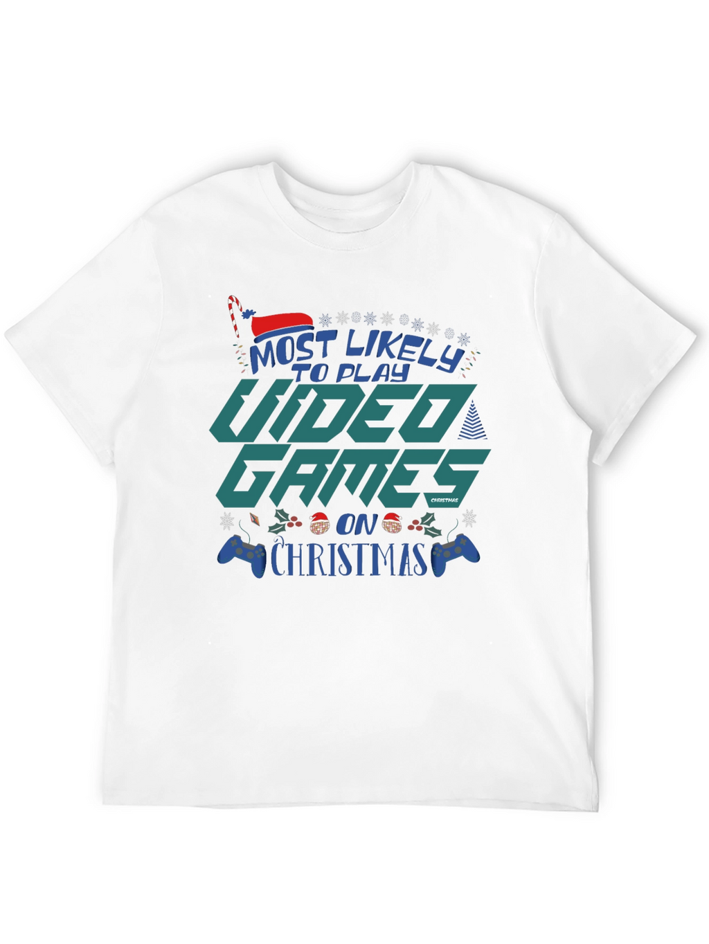 Most Likely to Play Video Games on Christmas T-Shirt