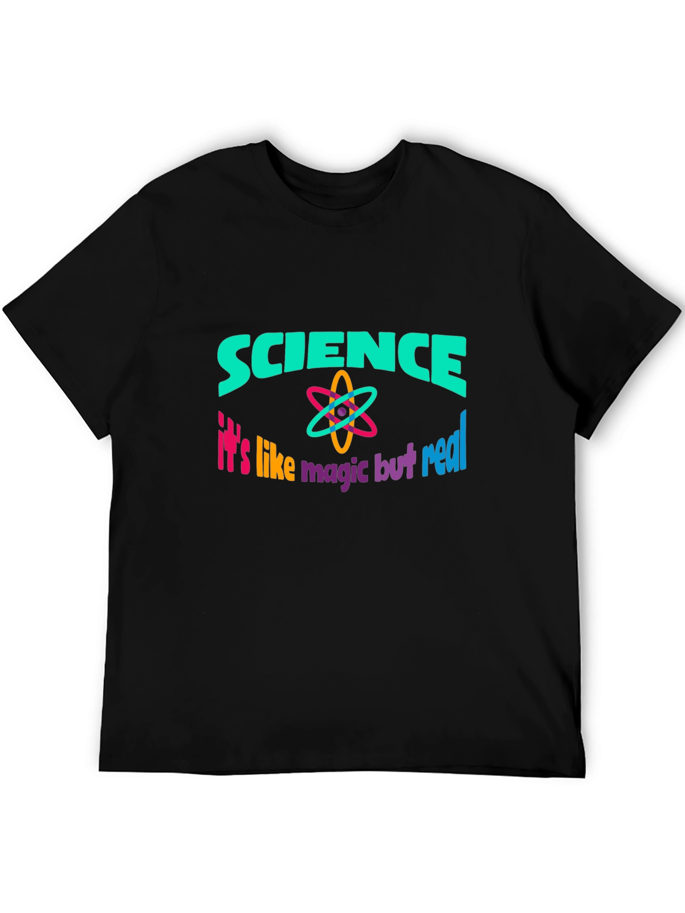 Science: Its Like Magic But Real Black T-Shirt