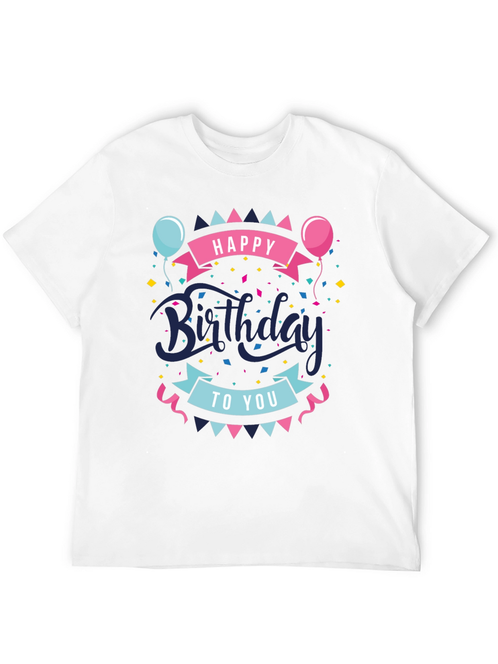 Happy Birthday Graphic Tee - Stylish Celebration Shirt