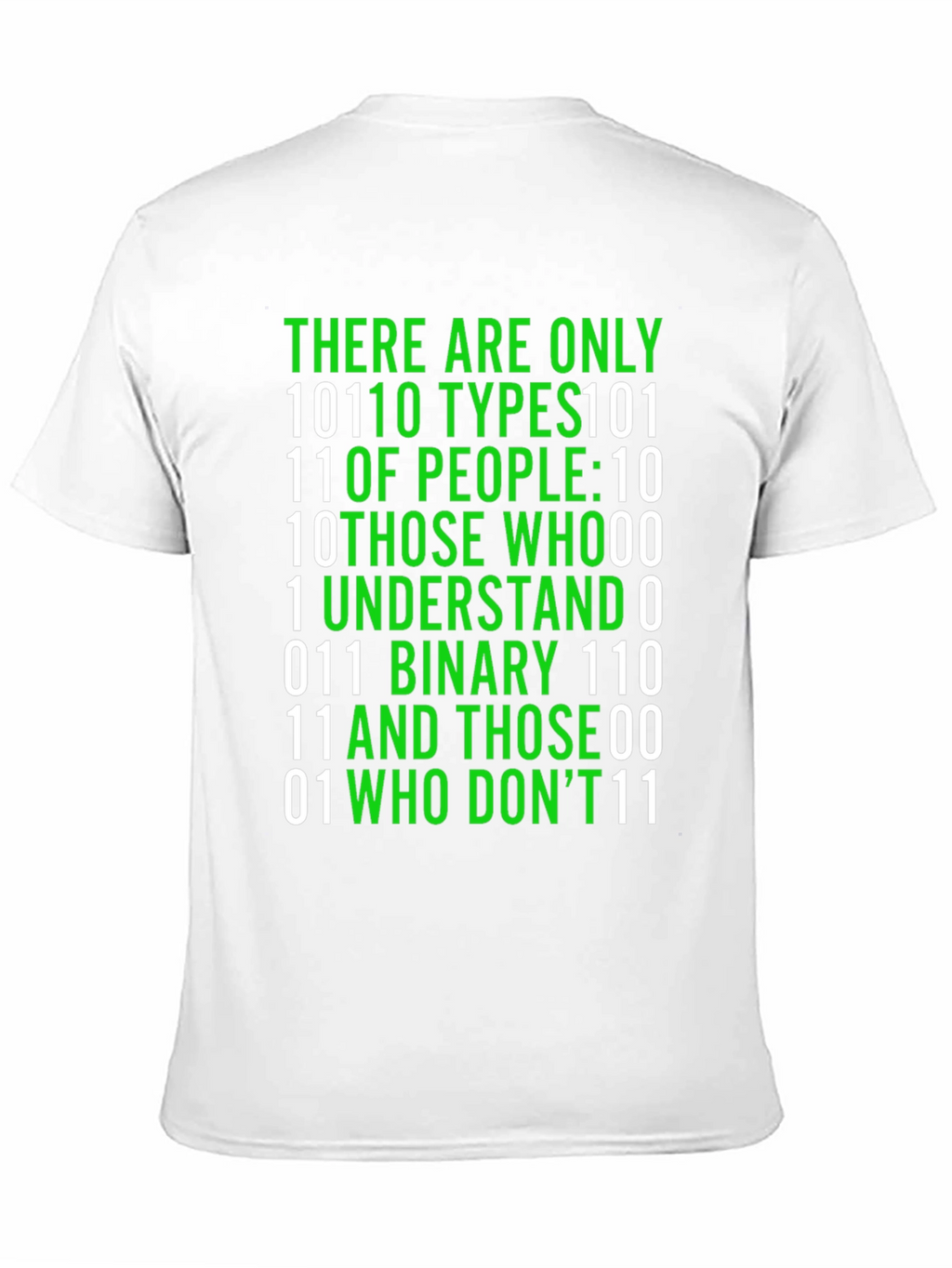 Funny Binary Code T-Shirt - Those Who Understand