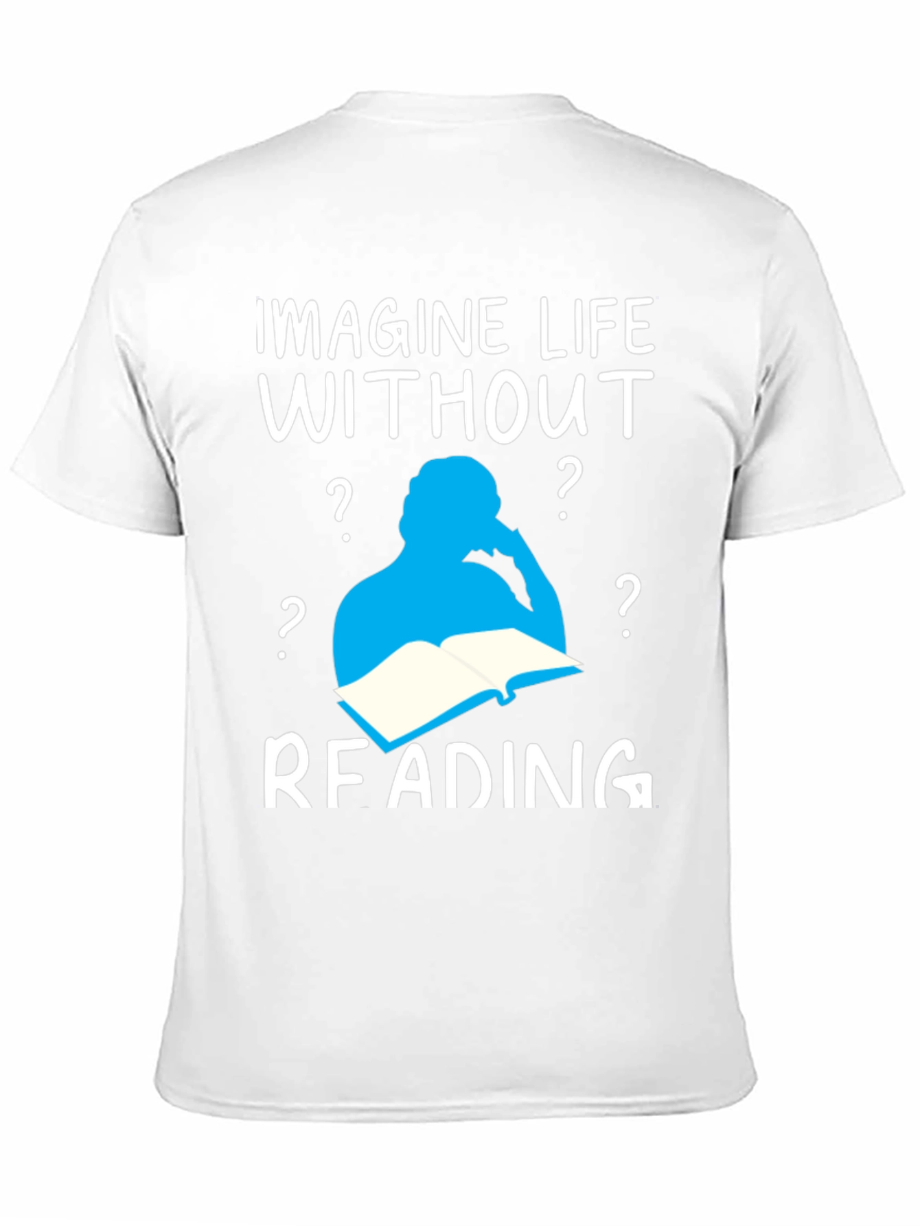 Imagine Life Without Reading T-Shirt
