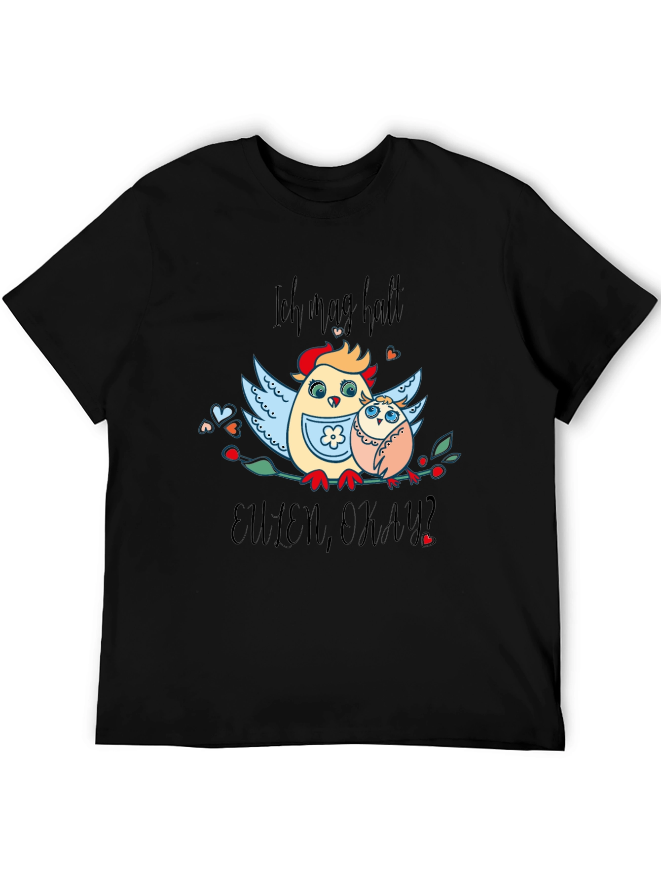 Ich mag halt Eulen okay? Graphic T-Shirt