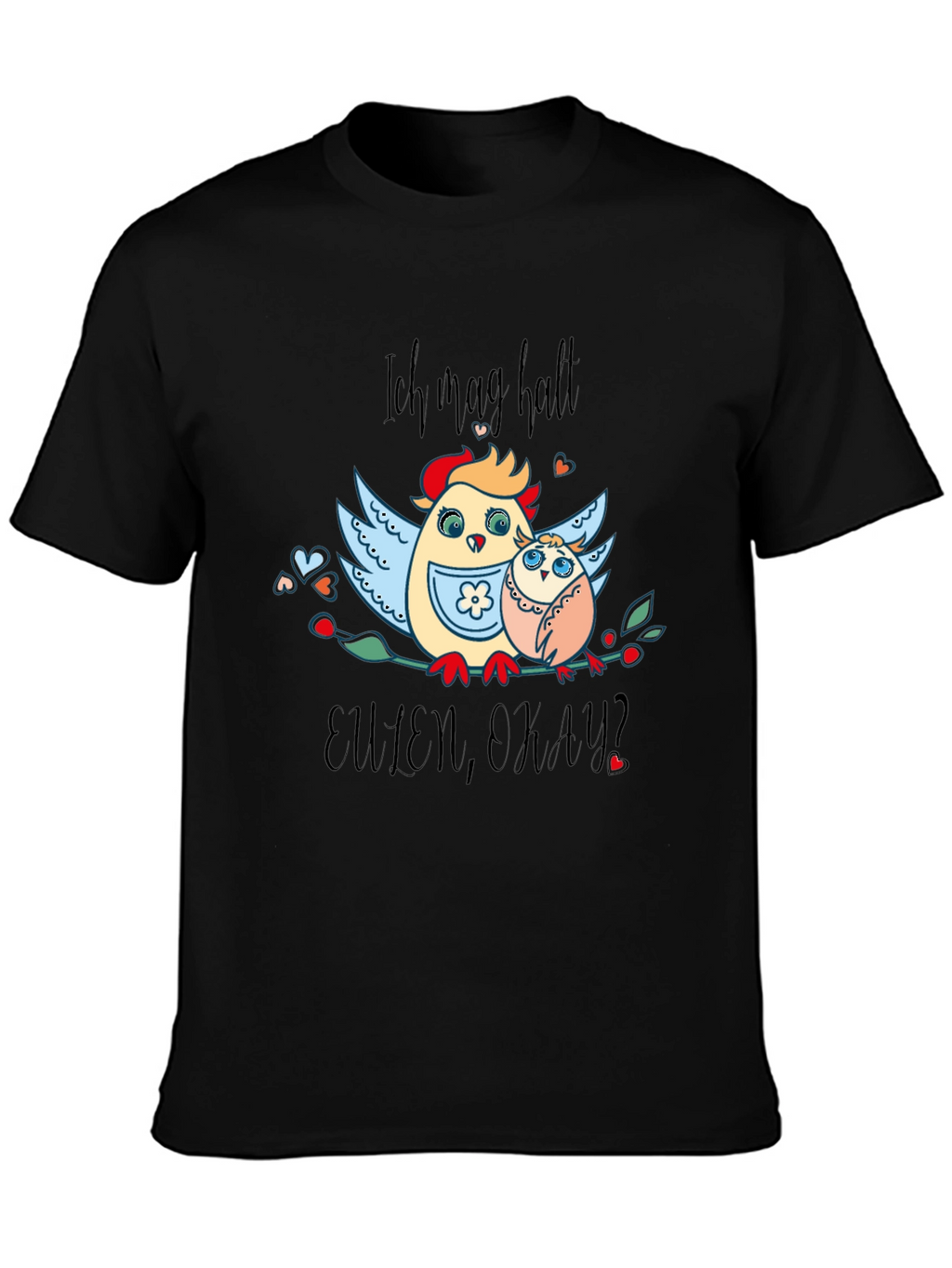 Ich mag halt Eulen okay? Graphic T-Shirt