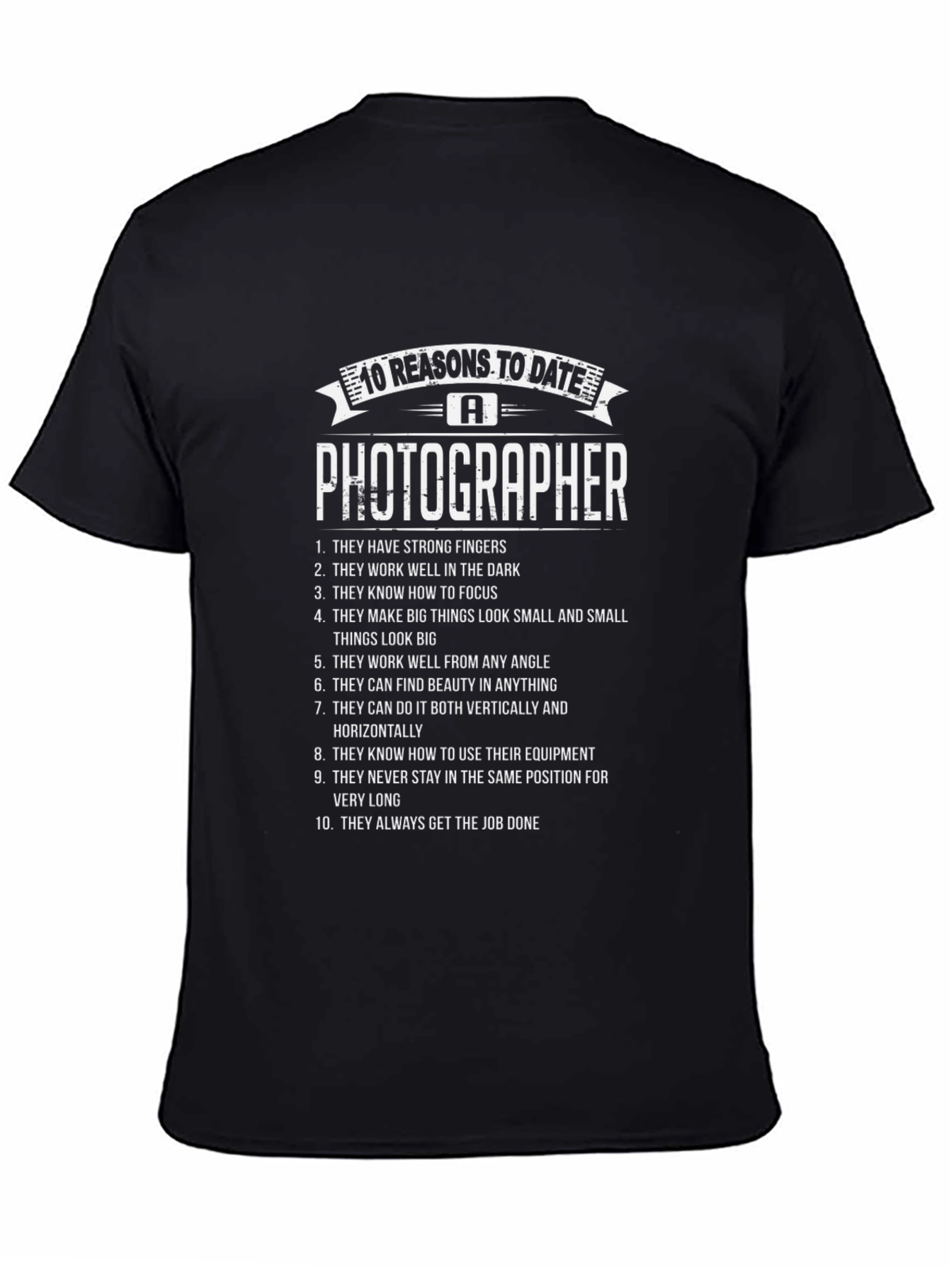 Photographer Dating Humor T-Shirt