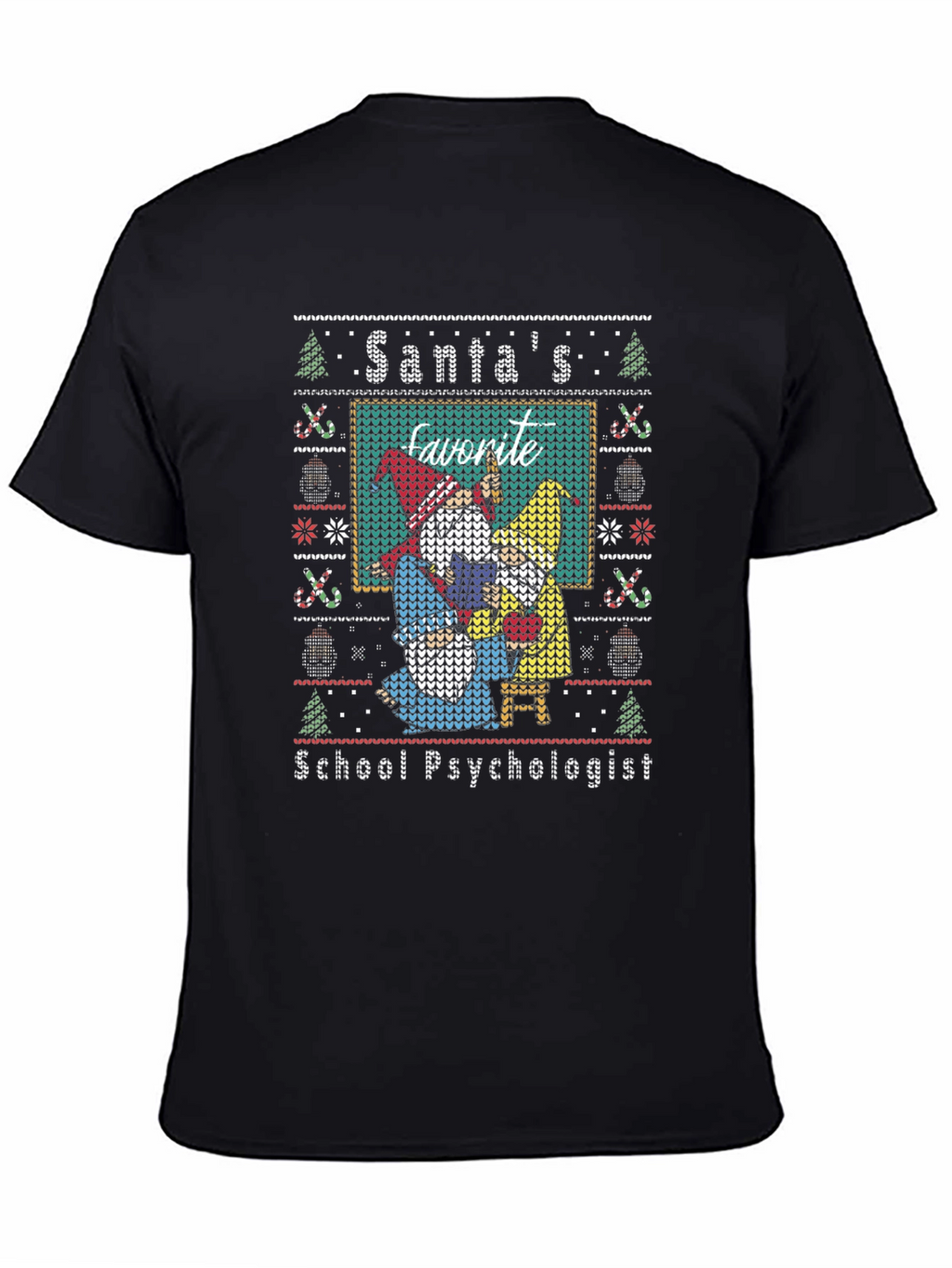 Santas Favorite School Psychologist Ugly Sweater T-Shirt