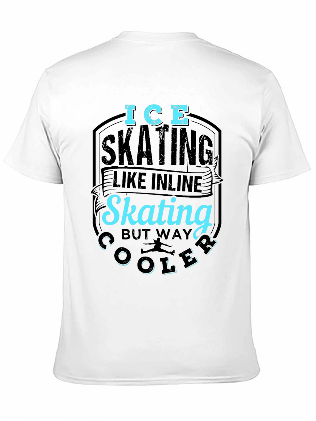 Ice Skating Cooler Than Inline Skate Black T-Shirt