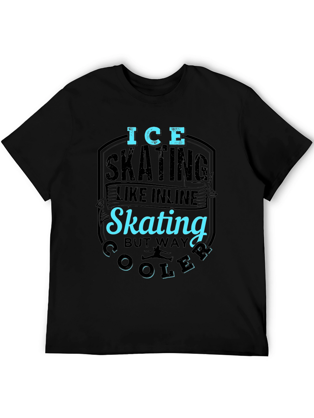 Ice Skating Cooler Than Inline Skate Black T-Shirt