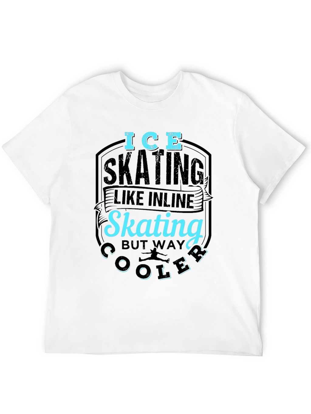 Ice Skating Cooler Than Inline Skate Black T-Shirt