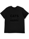 Cats Make Me Happy T-Shirt Funny Cat Lover Tee