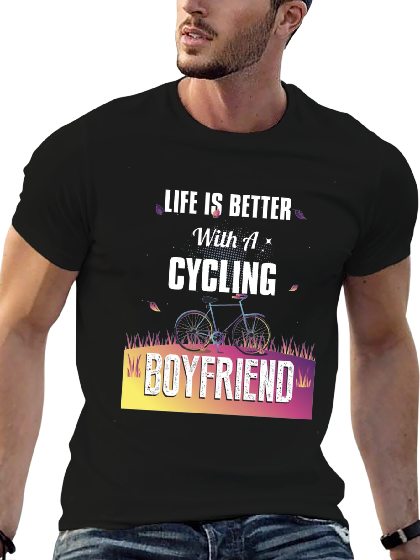 Cycling Boyfriend Graphic T-Shirt - Life is Better!