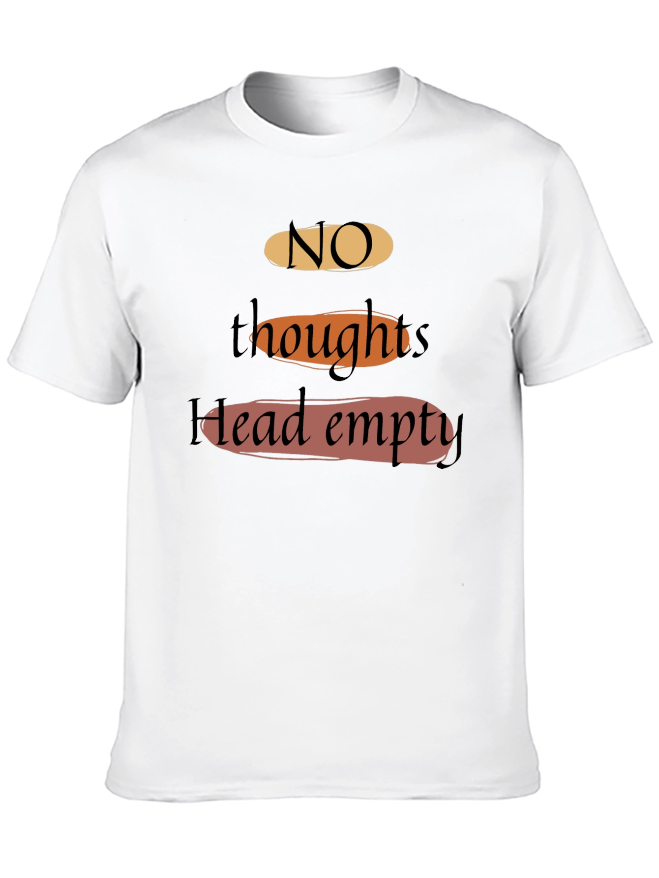 No Thoughts Head Empty T-Shirt