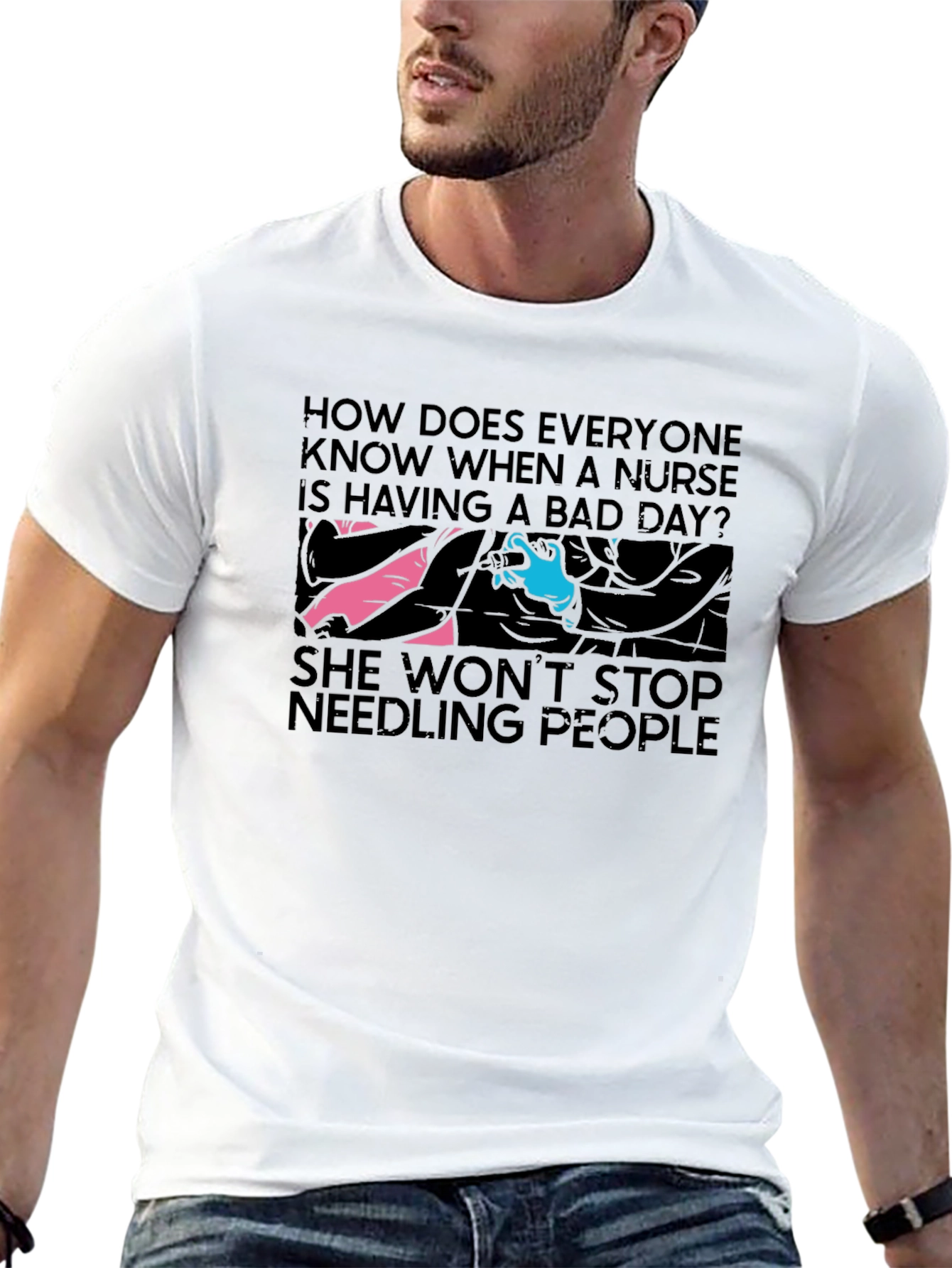 Nurse Bad Day T-Shirt - Funny Nursing Humor