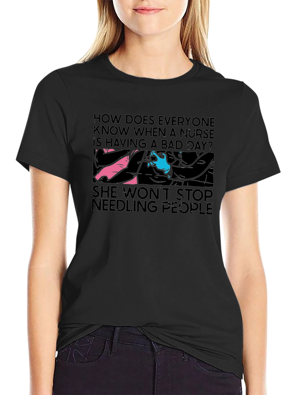 Nurse Bad Day T-Shirt - Funny Nursing Humor