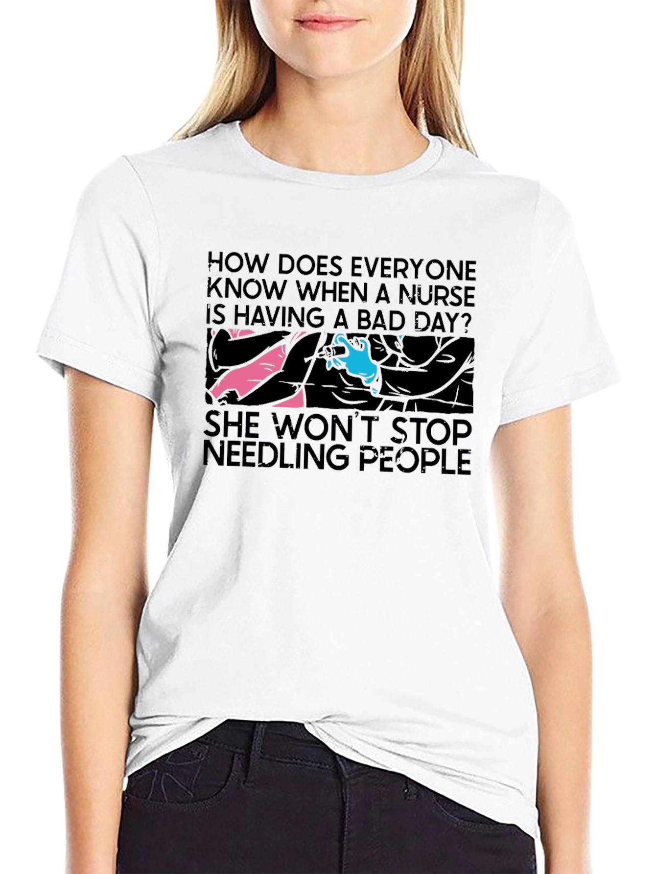 Nurse Bad Day T-Shirt - Funny Nursing Humor