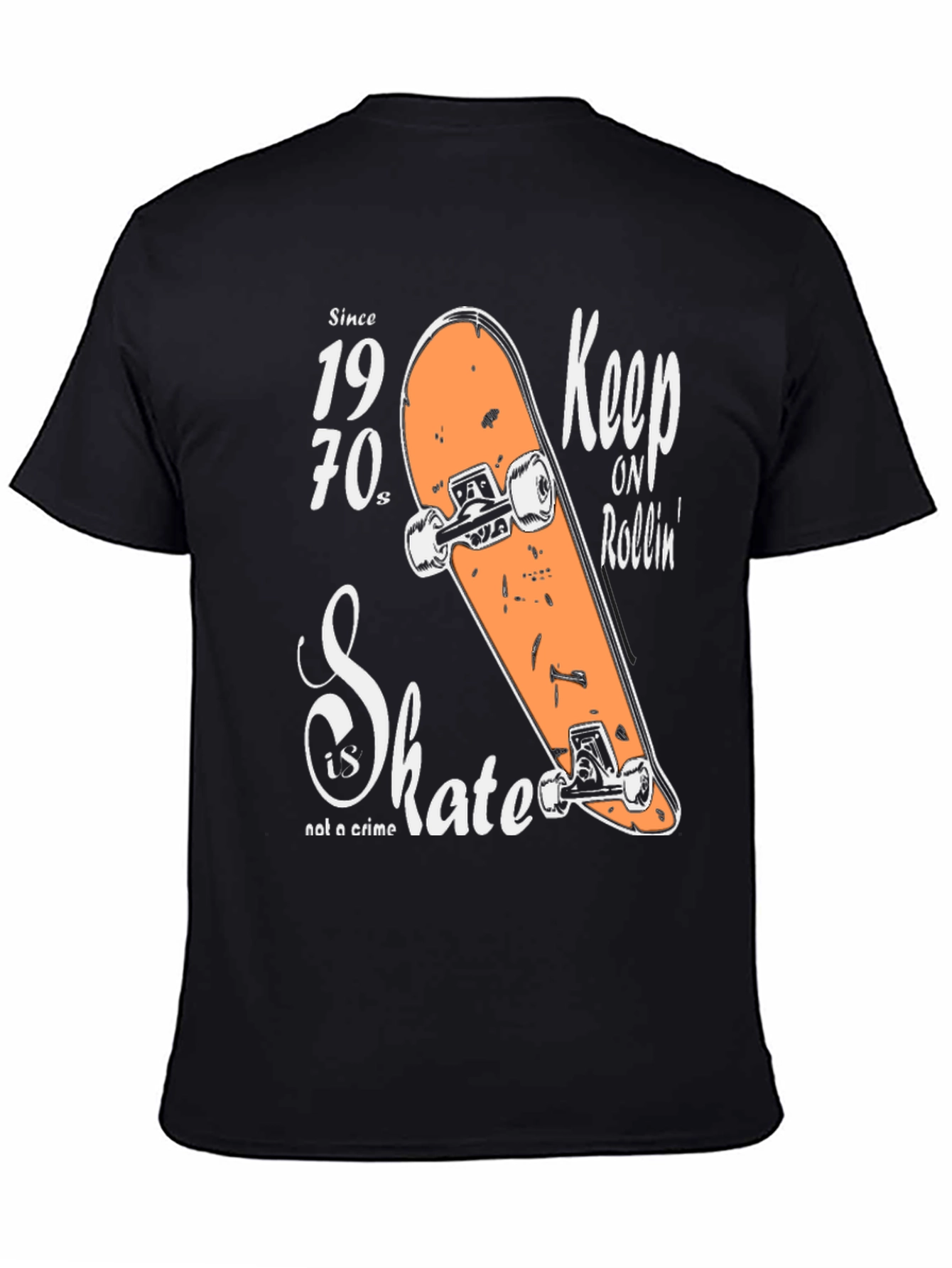 Vintage Skateboard T-Shirt - Keep On Rollin