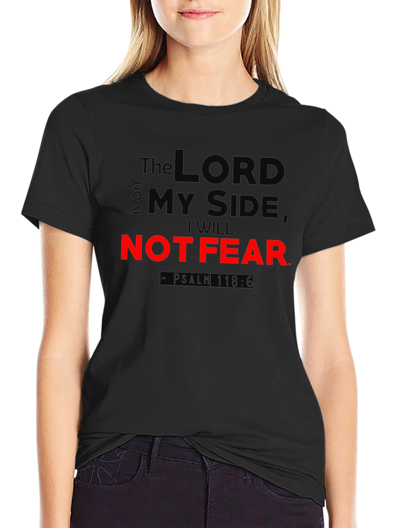 Faith-Based Black T-Shirt - The Lord is on My Side