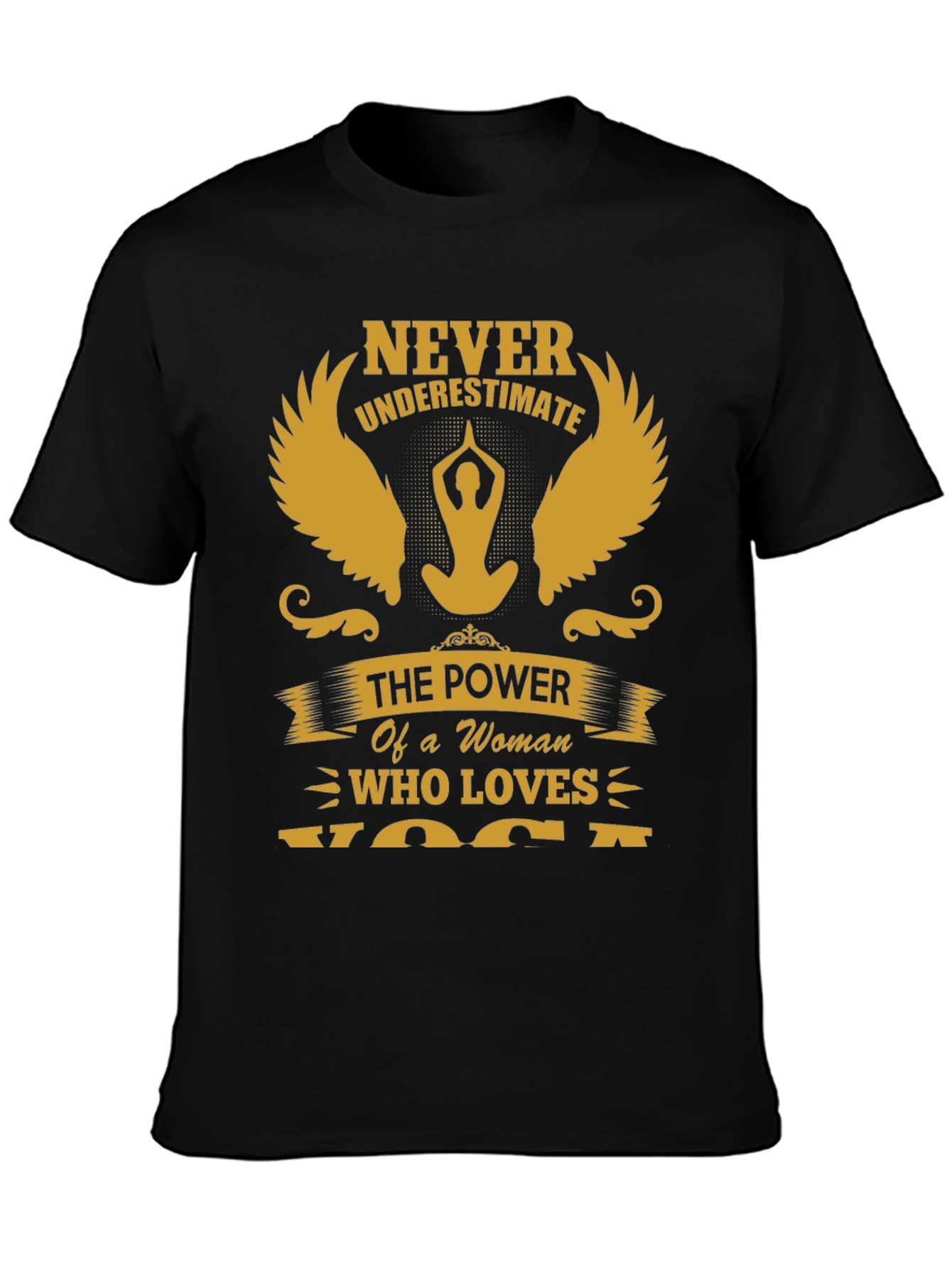 Never Underestimate Yoga Woman T-Shirt