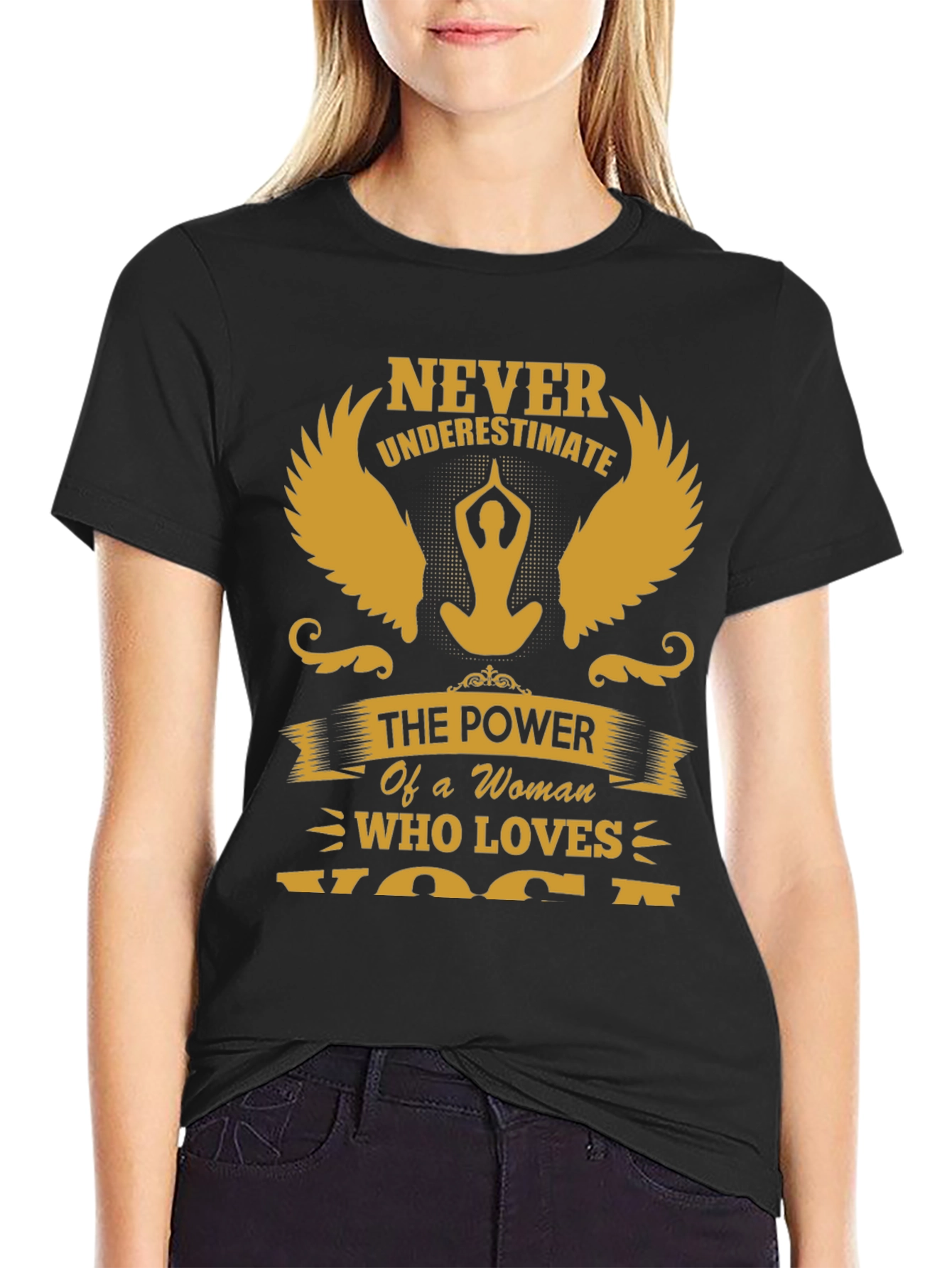 Never Underestimate Yoga Woman T-Shirt